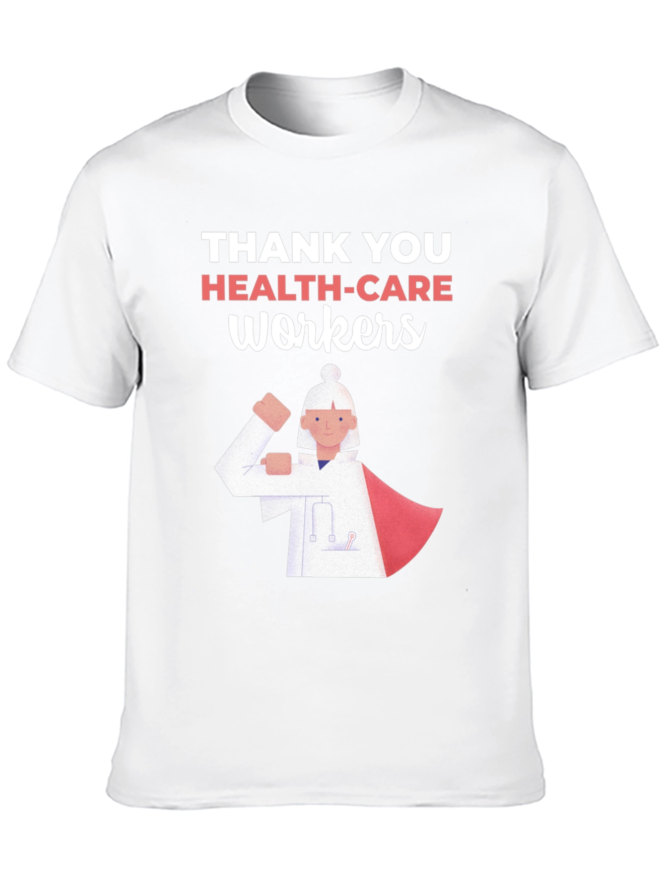 Thank You Healthcare Workers T-Shirt