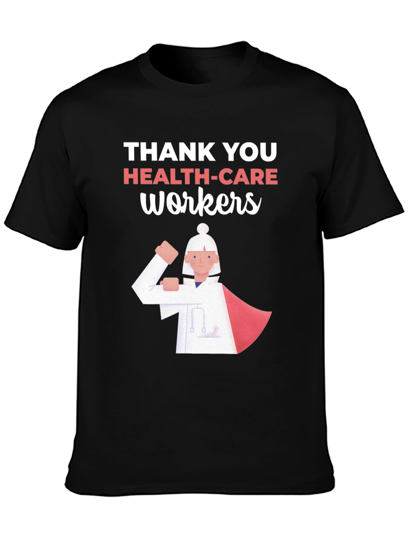 Thank You Healthcare Workers T-Shirt