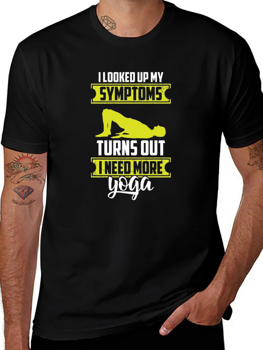 Yoga Symptom Humor T-Shirt