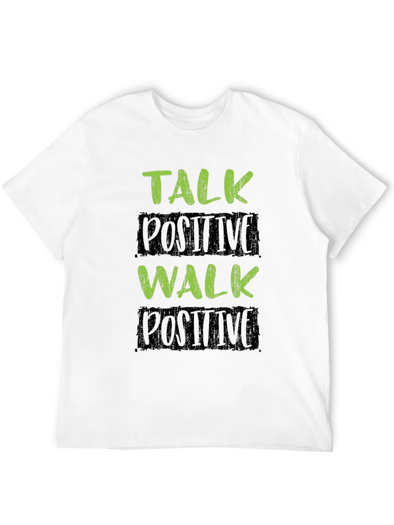 Talk Positive Walk Positive Black T-Shirt
