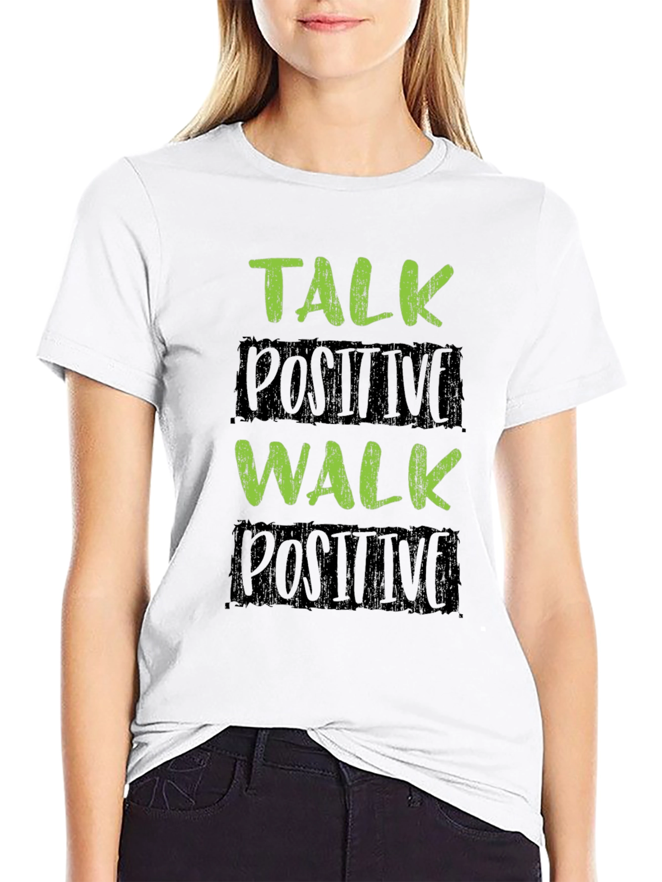 Talk Positive Walk Positive Black T-Shirt