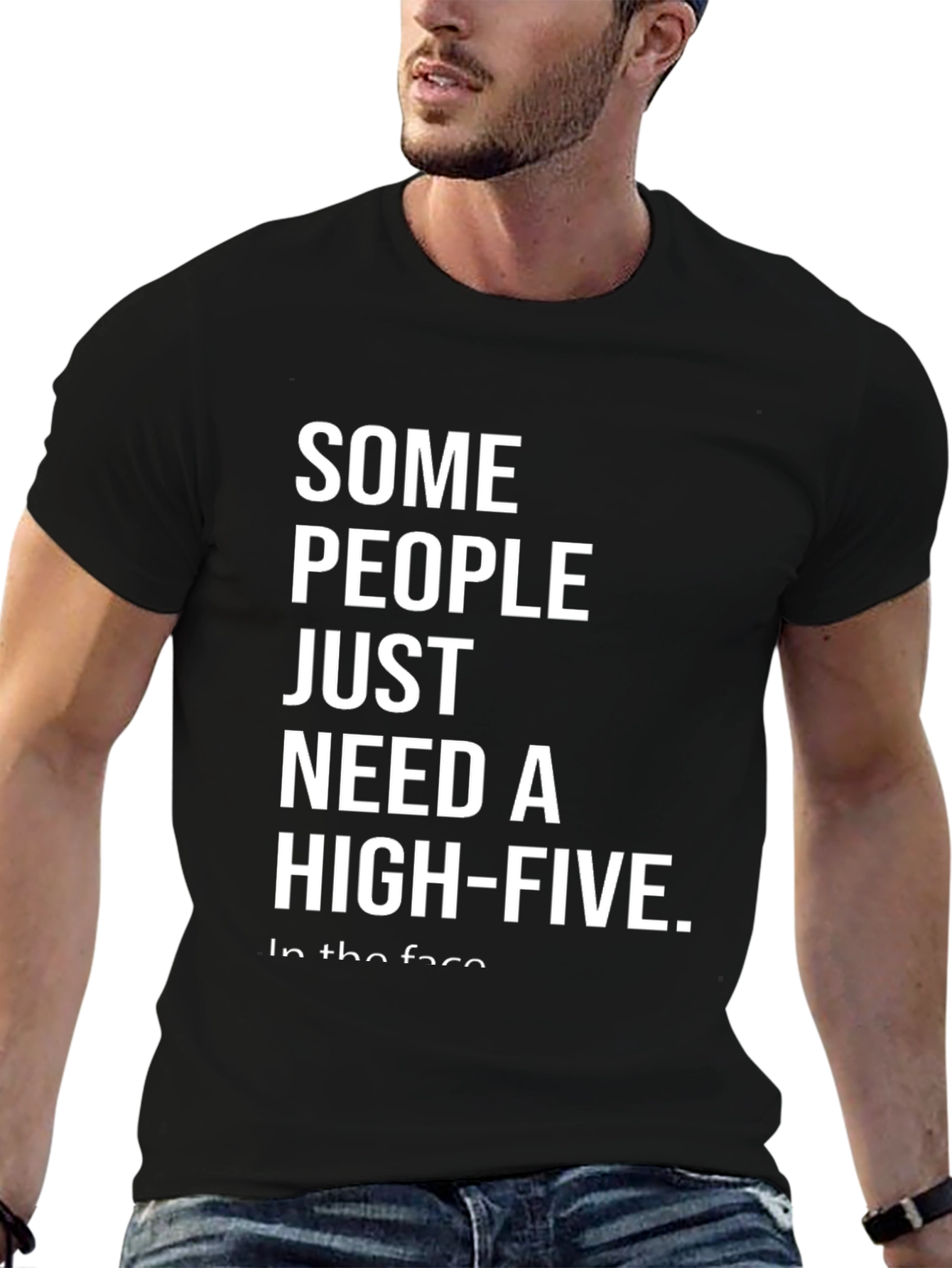 Sarcastic Graphic Tee - Some People Need A High-Five