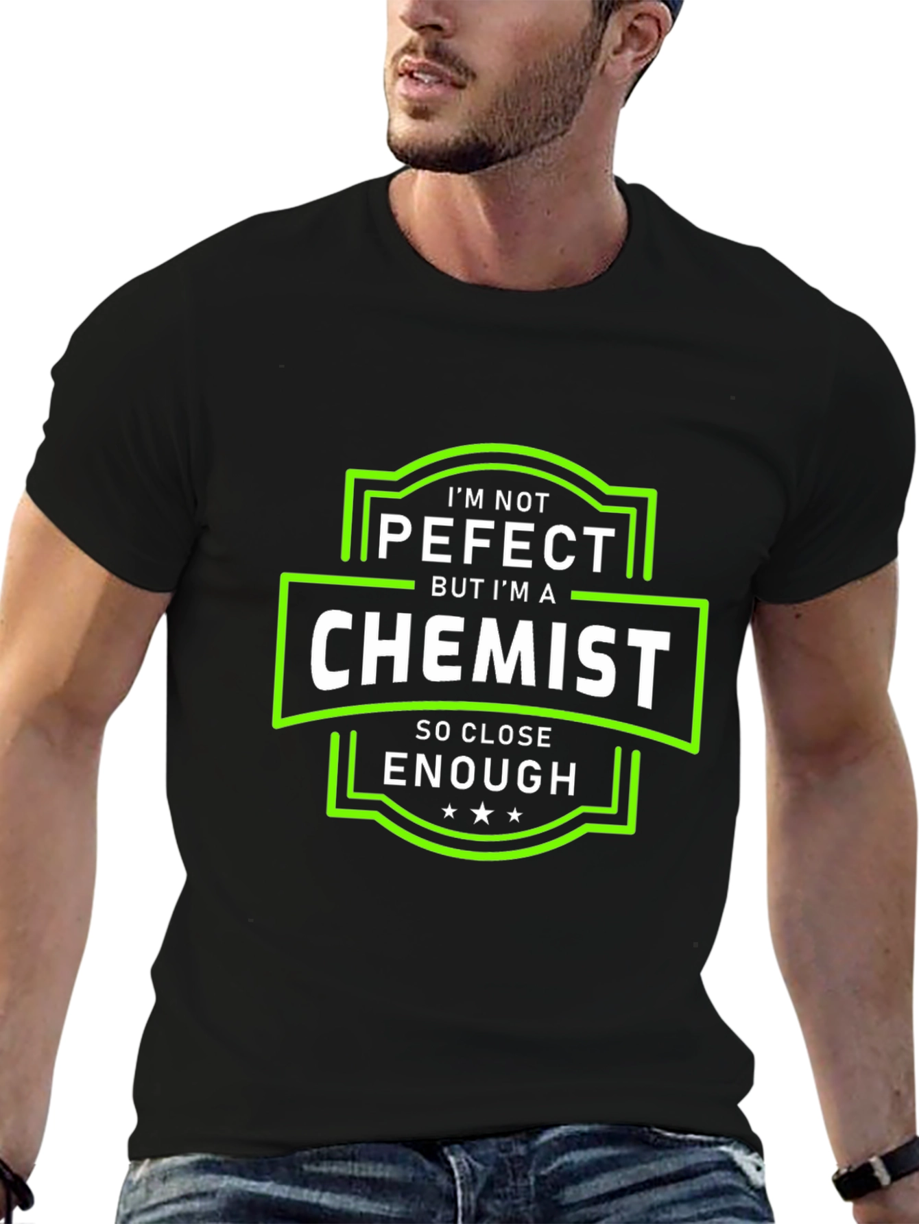 Im Not Perfect But Im a Chemist T-Shirt