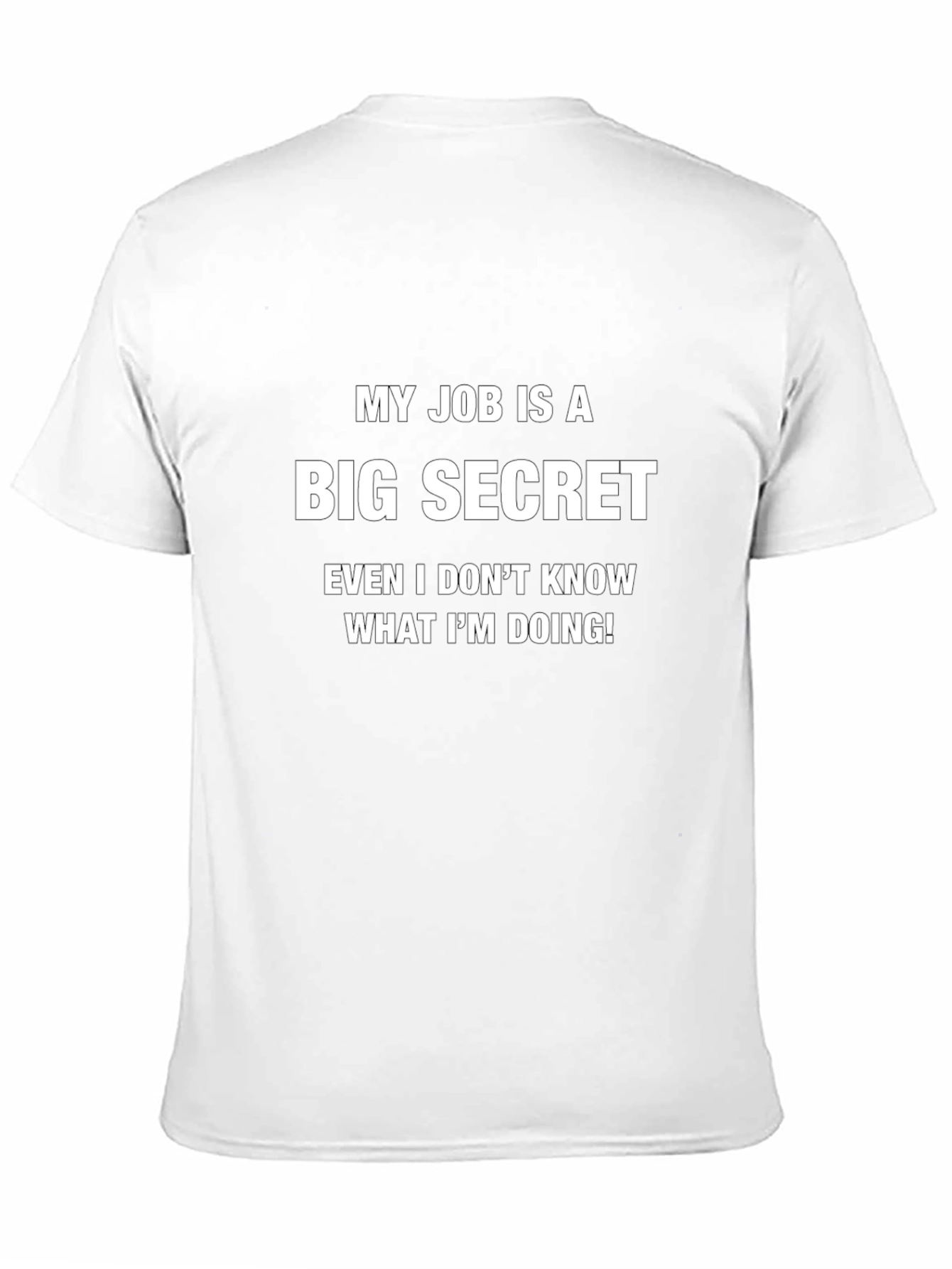 Humorous Big Secret Graphic Tee