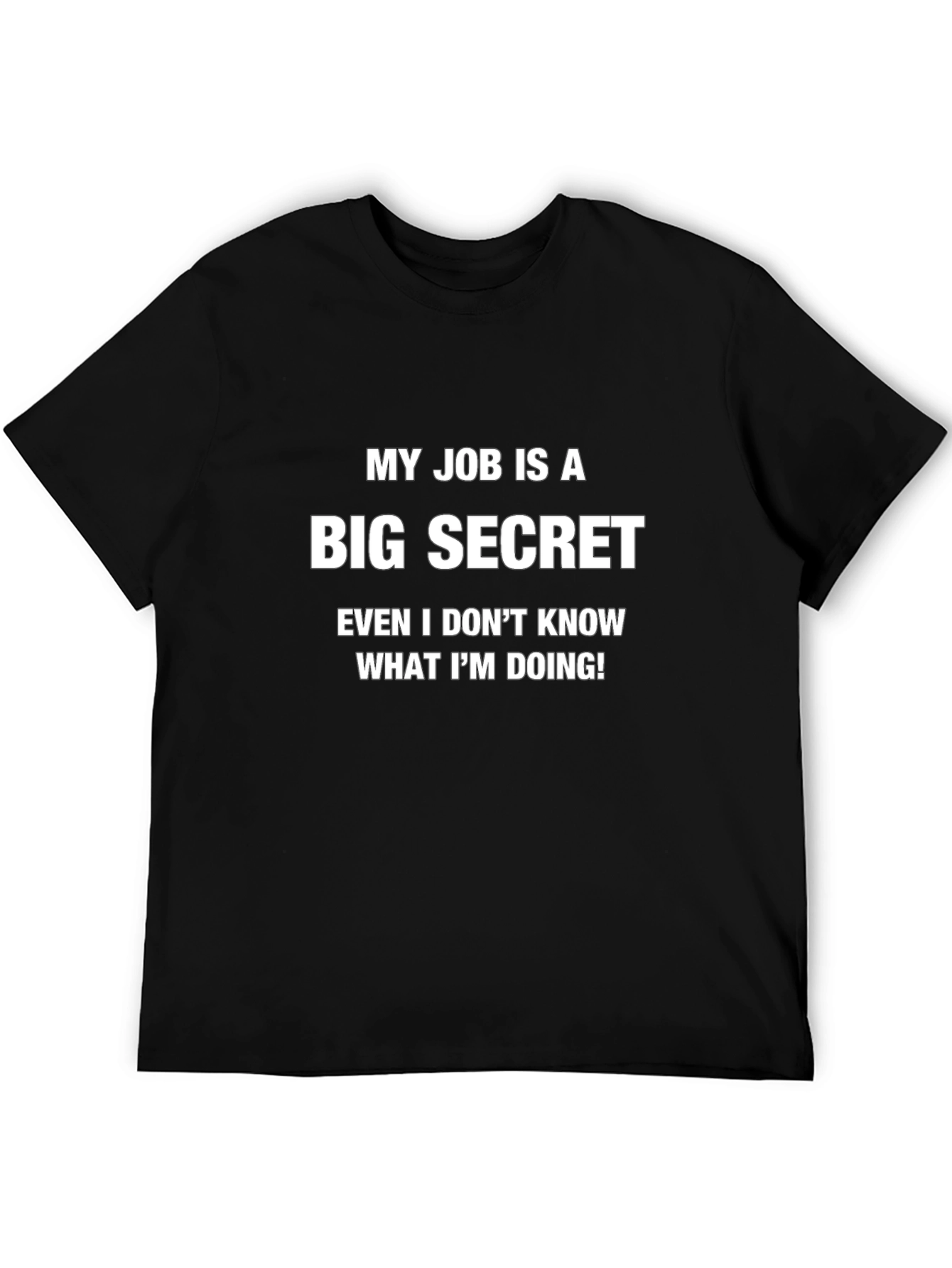 Humorous Big Secret Graphic Tee