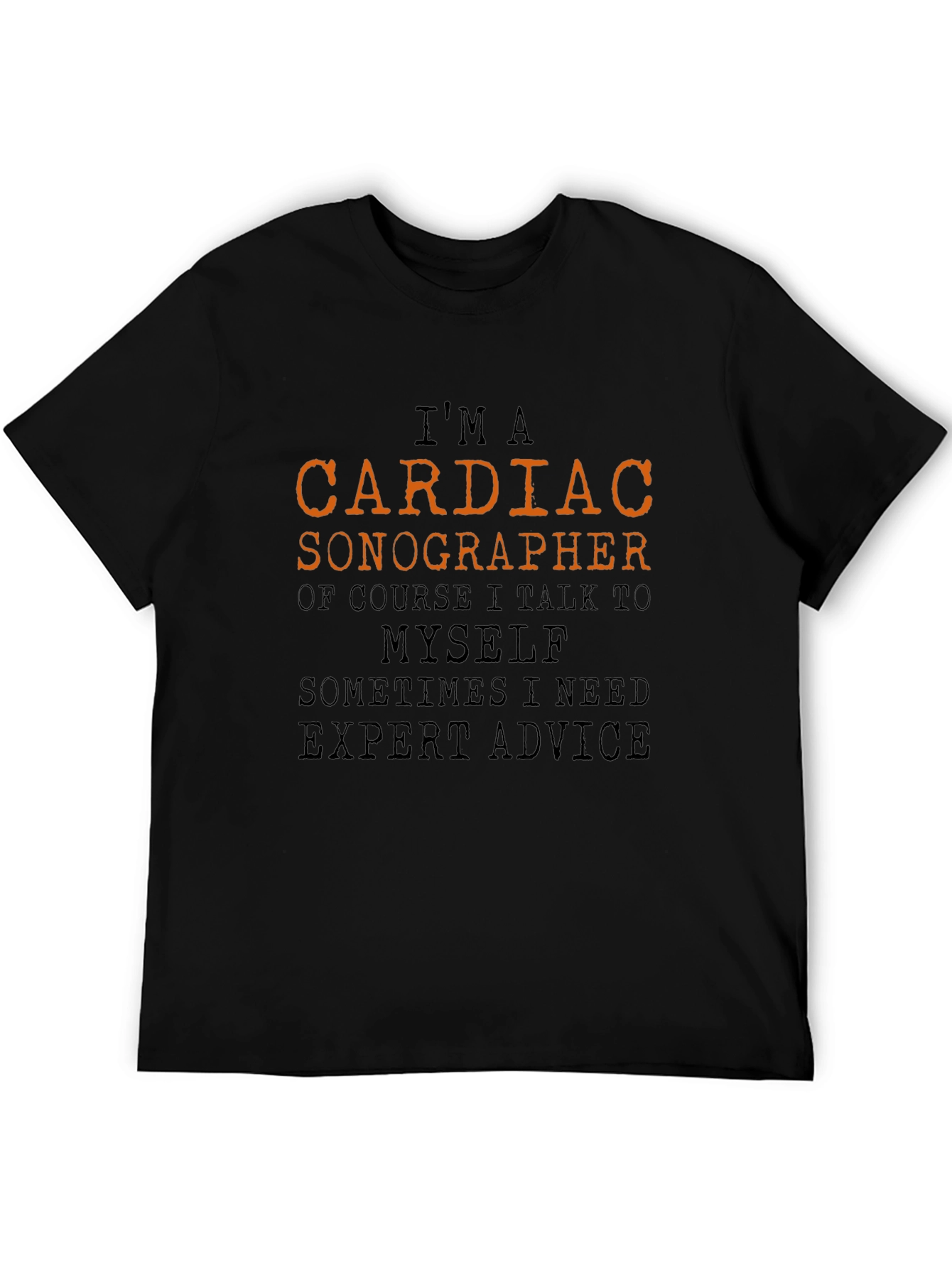 Cardiac Sonographer T-Shirt - Expert Advice Tee