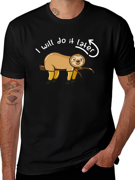 Funny Sloth Ill Do It Later Graphic T-Shirt