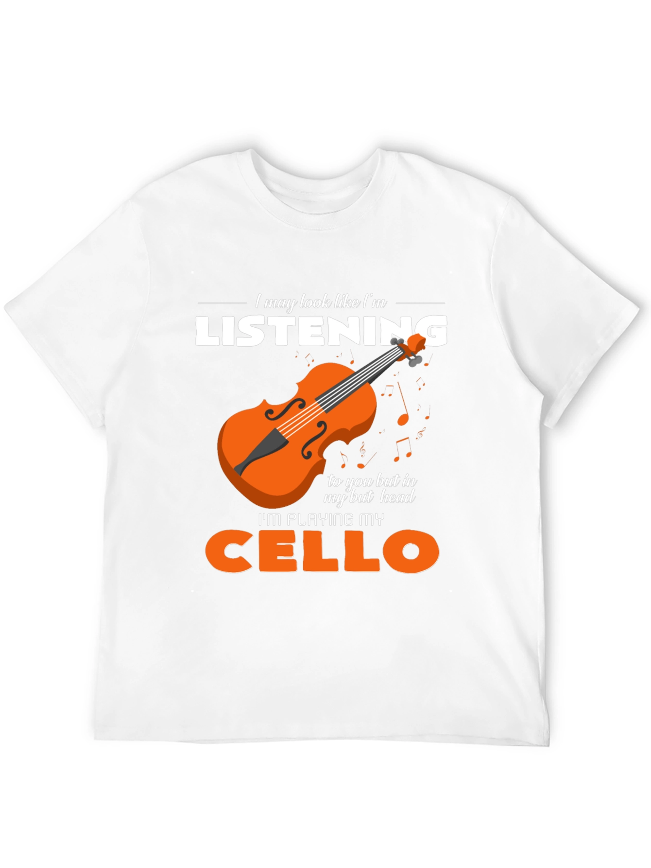 Cello Player T-Shirt - Im Playing My Cello