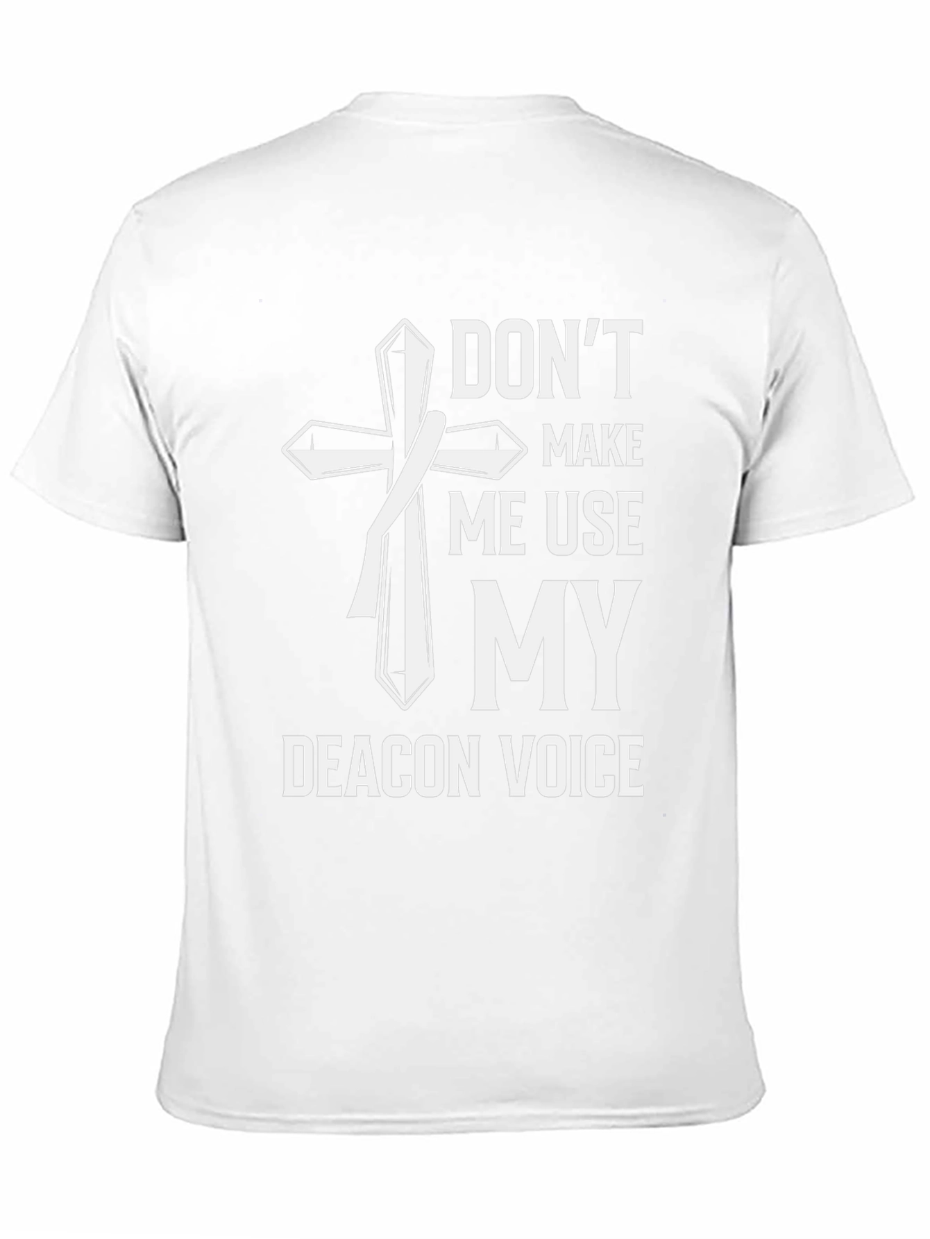 Deacon Voice T-Shirt - Funny Christian Tee