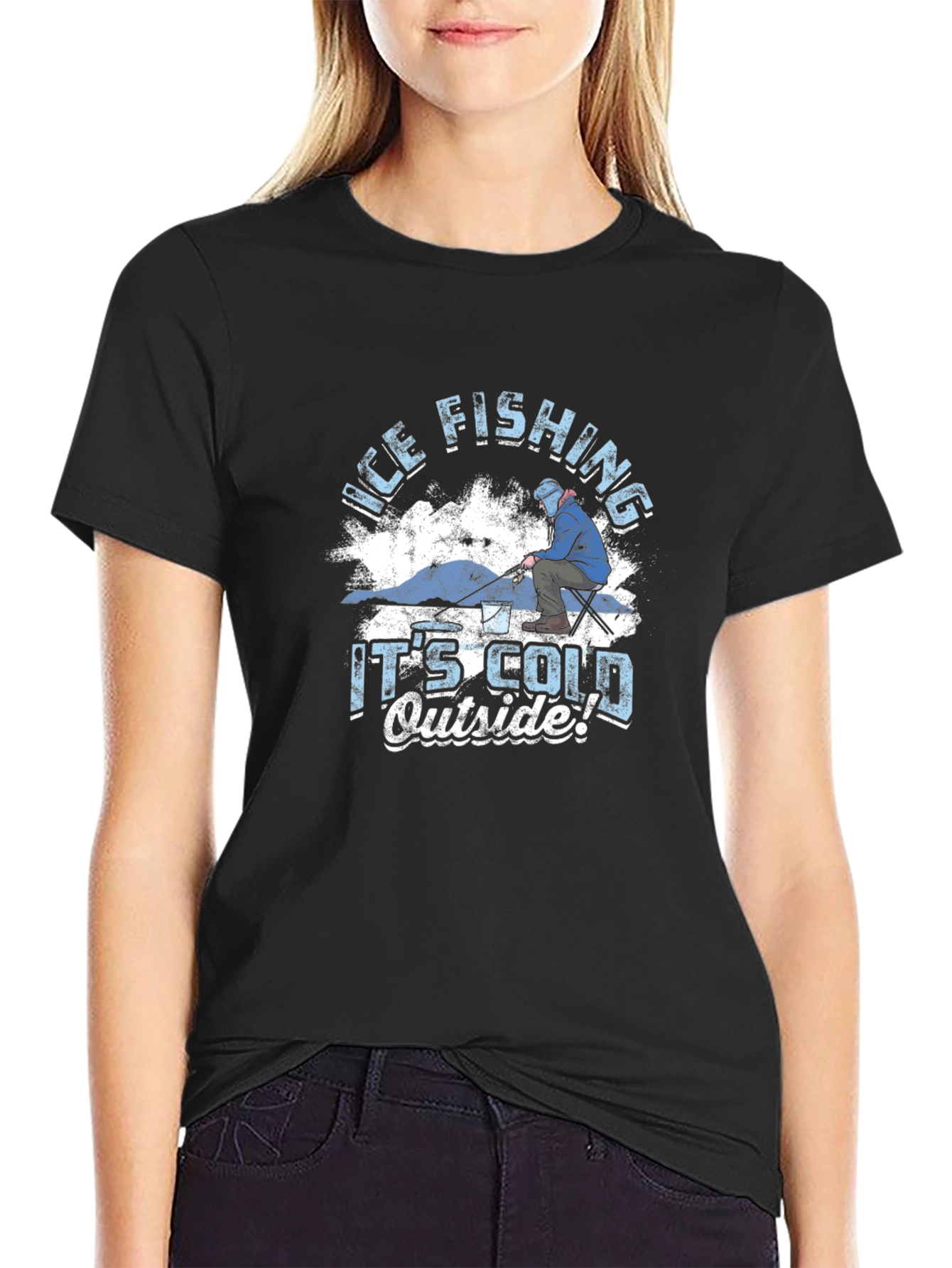 Ice Fishing T-Shirt - Its Cold Outside Graphic Tee