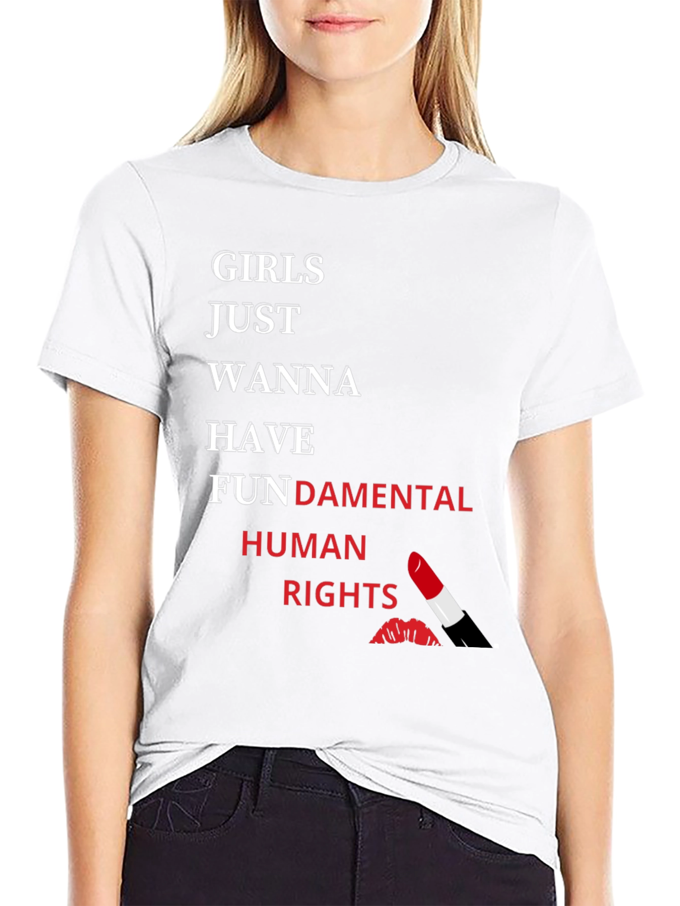 Girls Just Wanna Have Fundamental Human Rights T-Shirt
