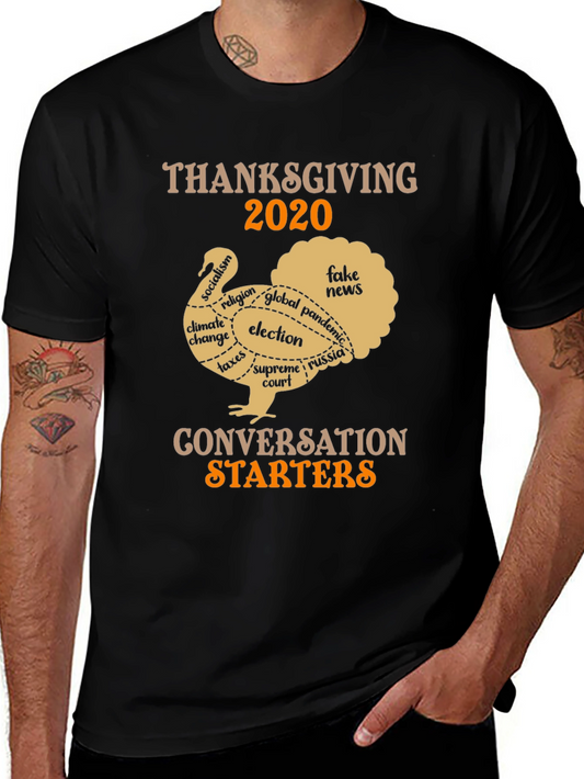 Thanksgiving 2020 Conversation Starter T-Shirt