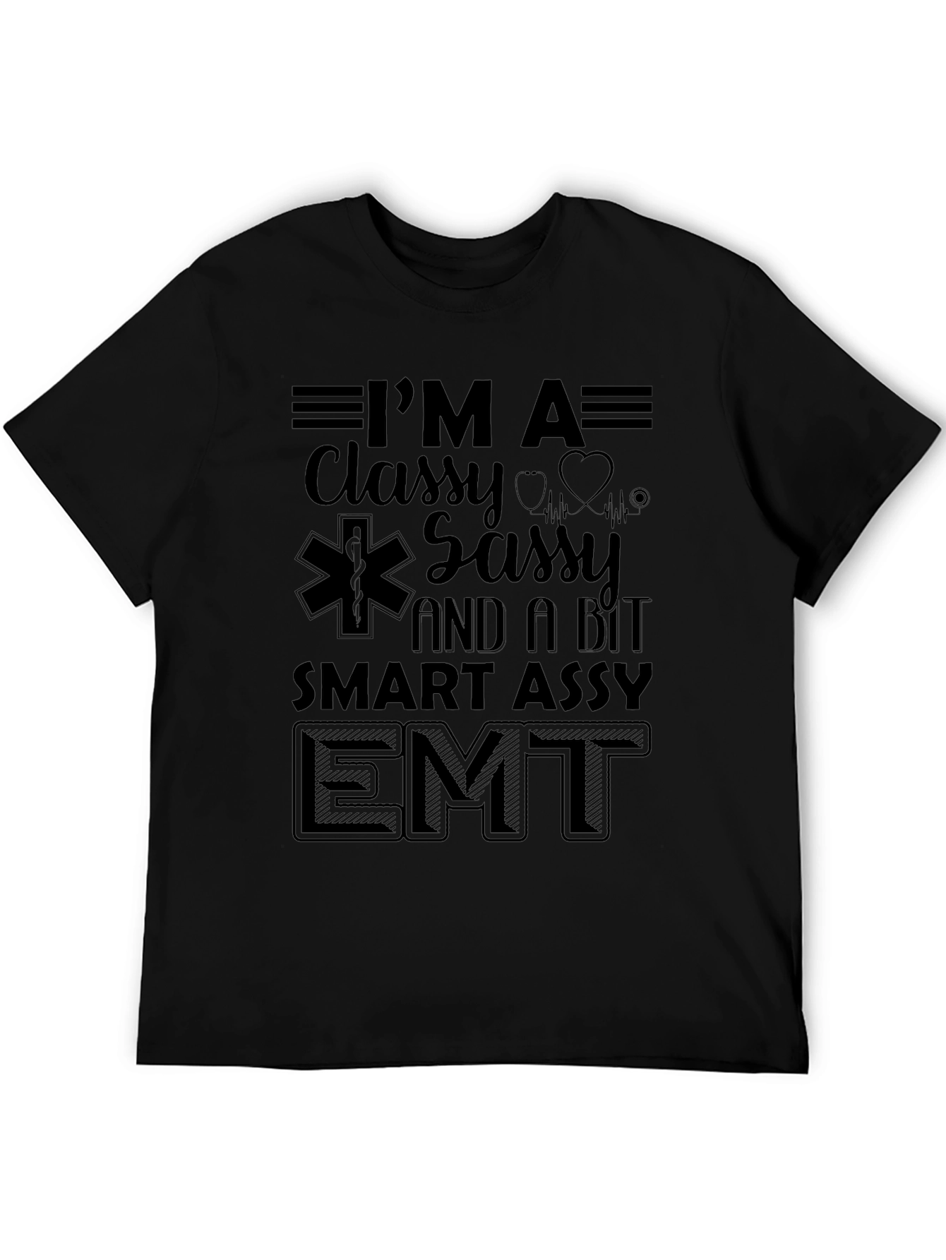 Classy Sassy EMT Black T-Shirt