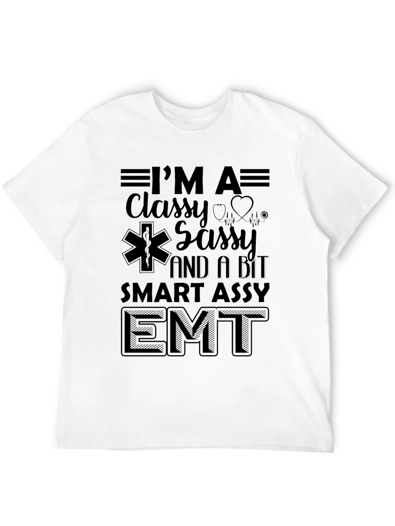 Classy Sassy EMT Black T-Shirt