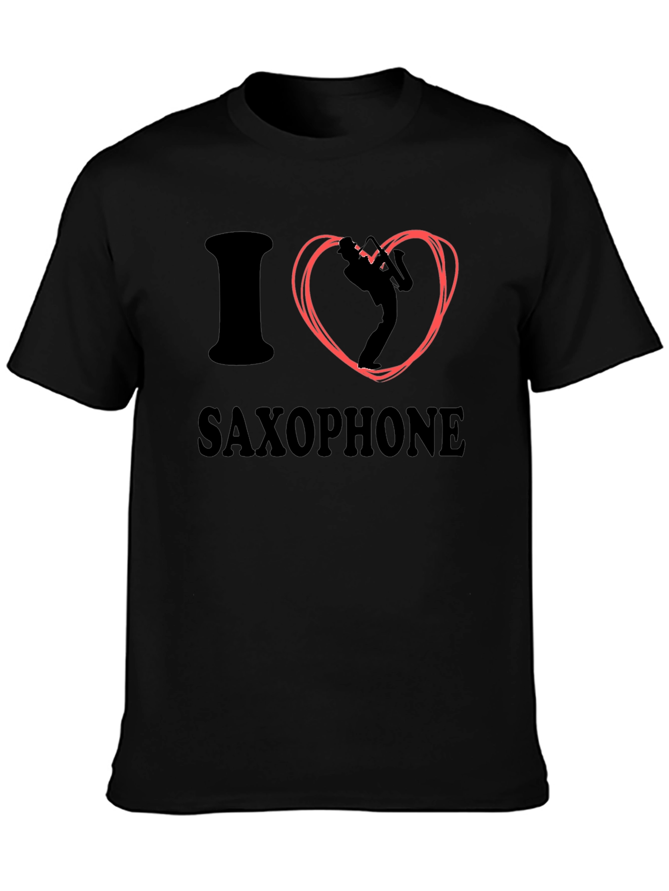 I Love Saxophone Graphic Tee - Black Cotton T-Shirt