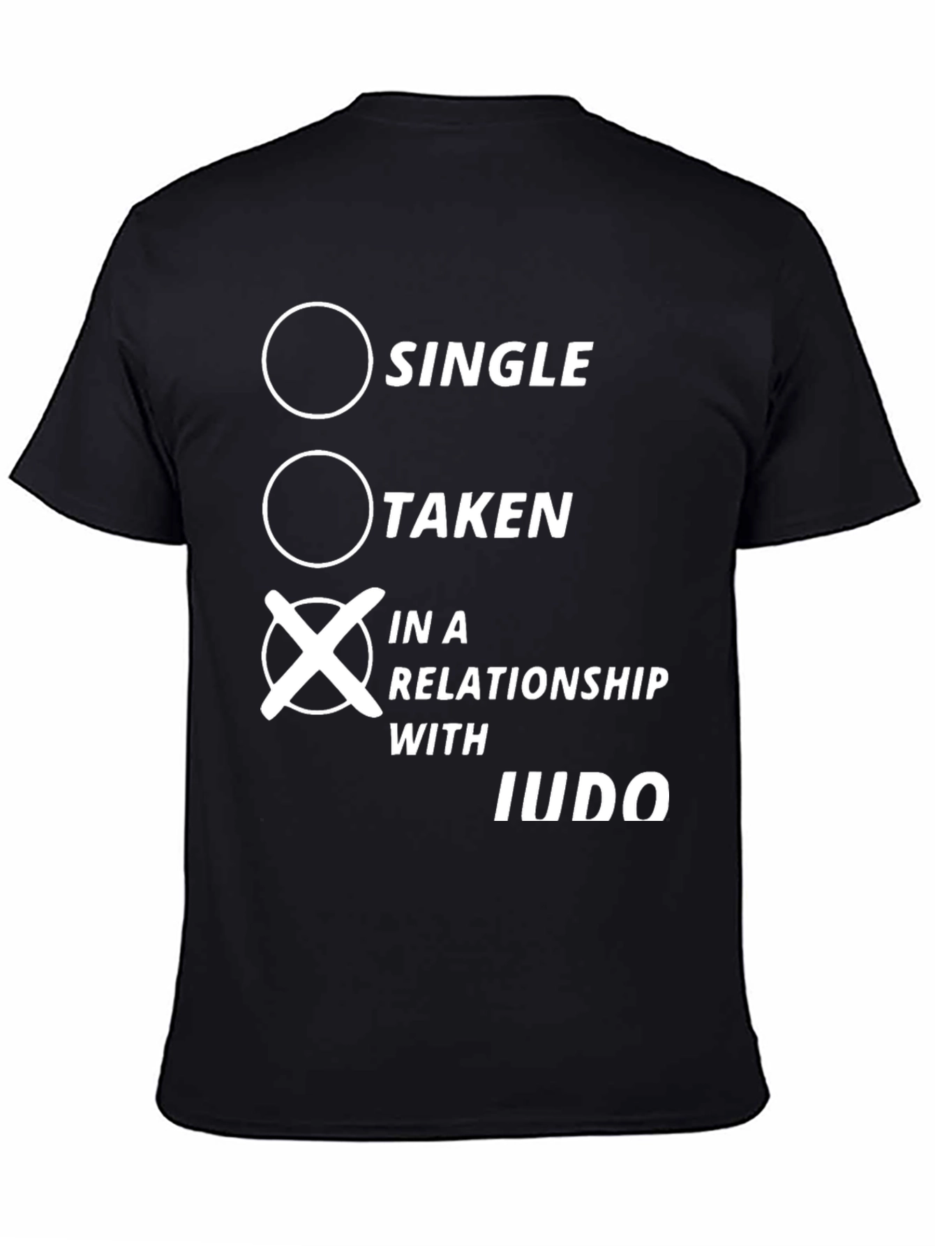 In a Relationship with Judo T-Shirt