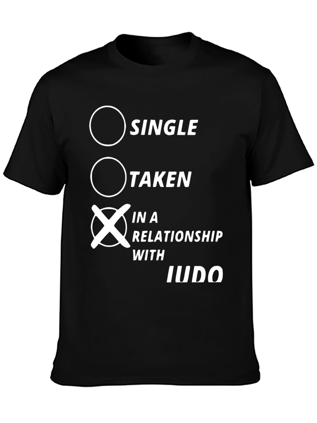 In a Relationship with Judo T-Shirt