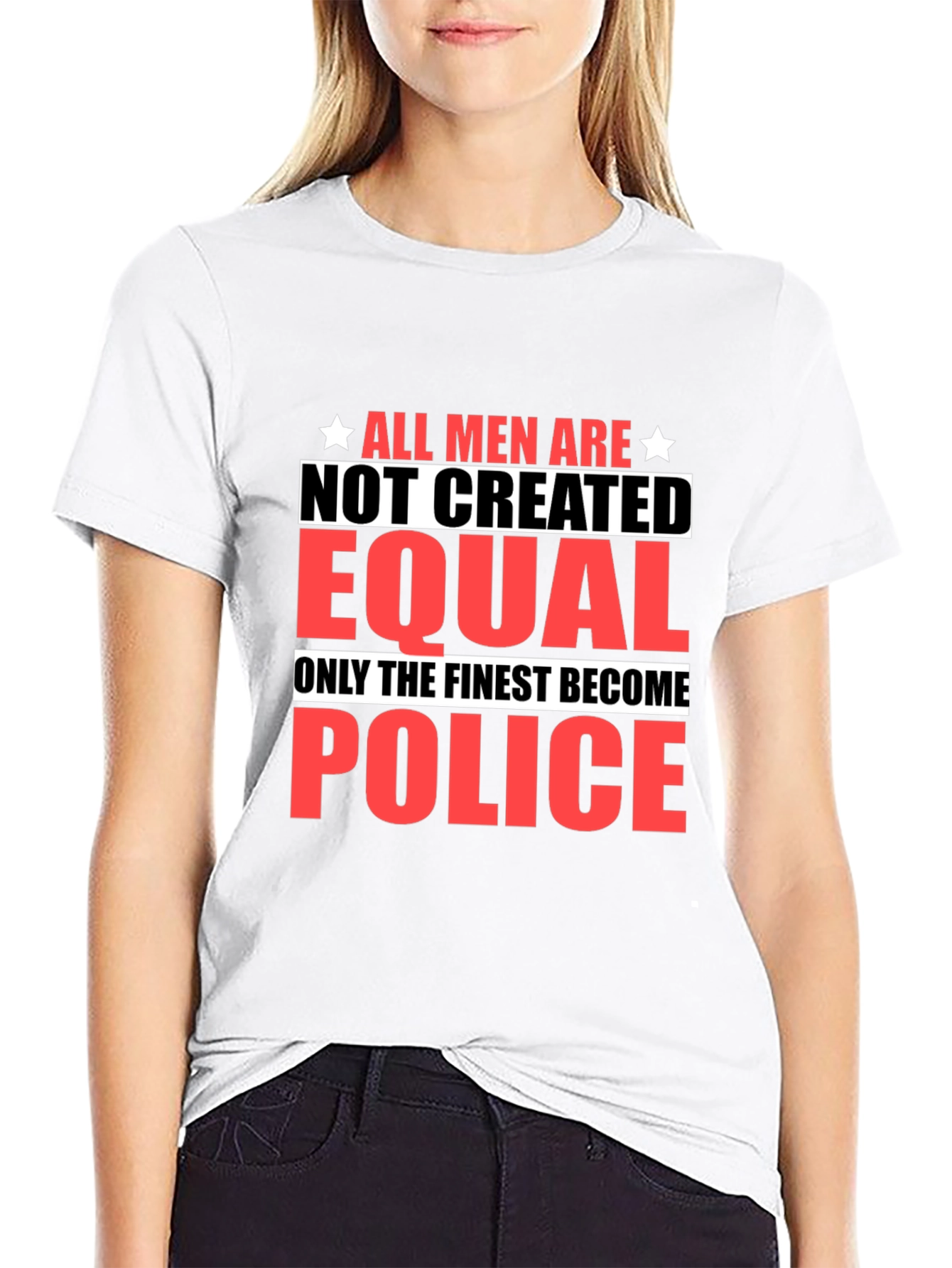 All Men Are Not Created Equal Police T-Shirt