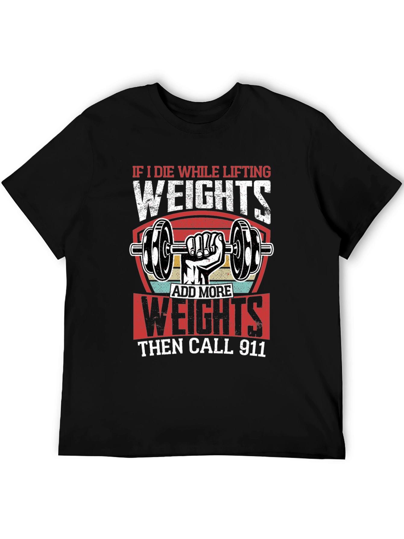 Weightlifting T-Shirt - Add More Weights Design