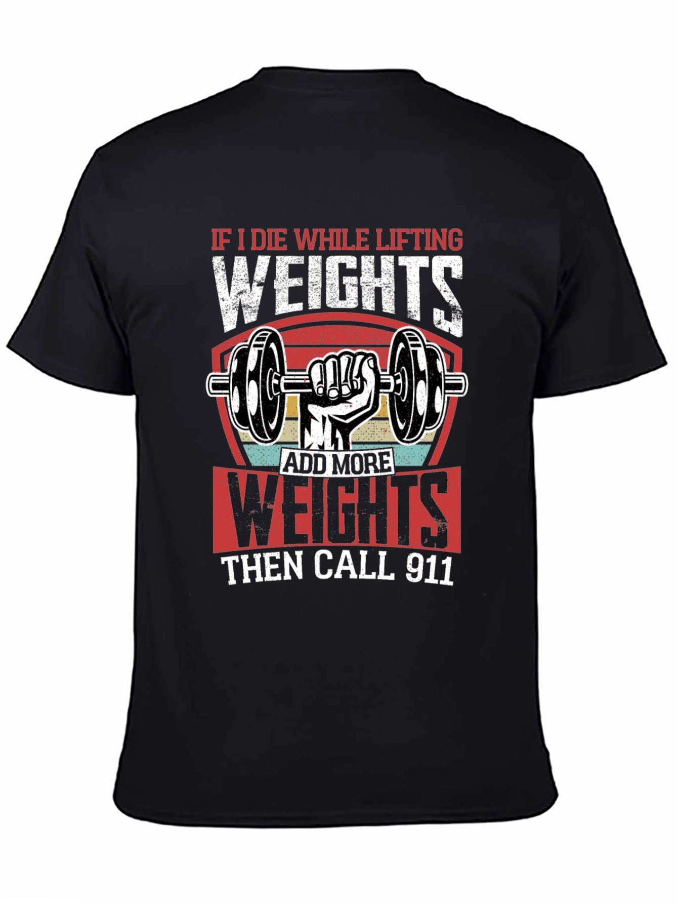 Weightlifting T-Shirt - Add More Weights Design