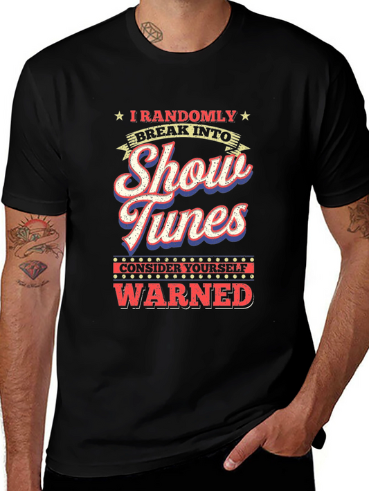 Show Tunes Warning Graphic Tee