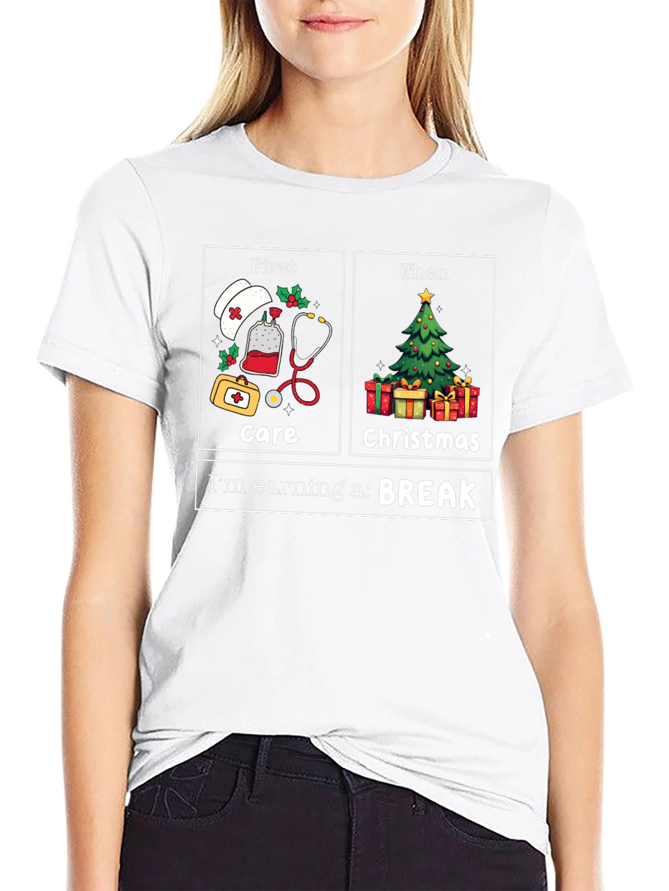 Nurse Christmas Care T-Shirt: Earning a Break!