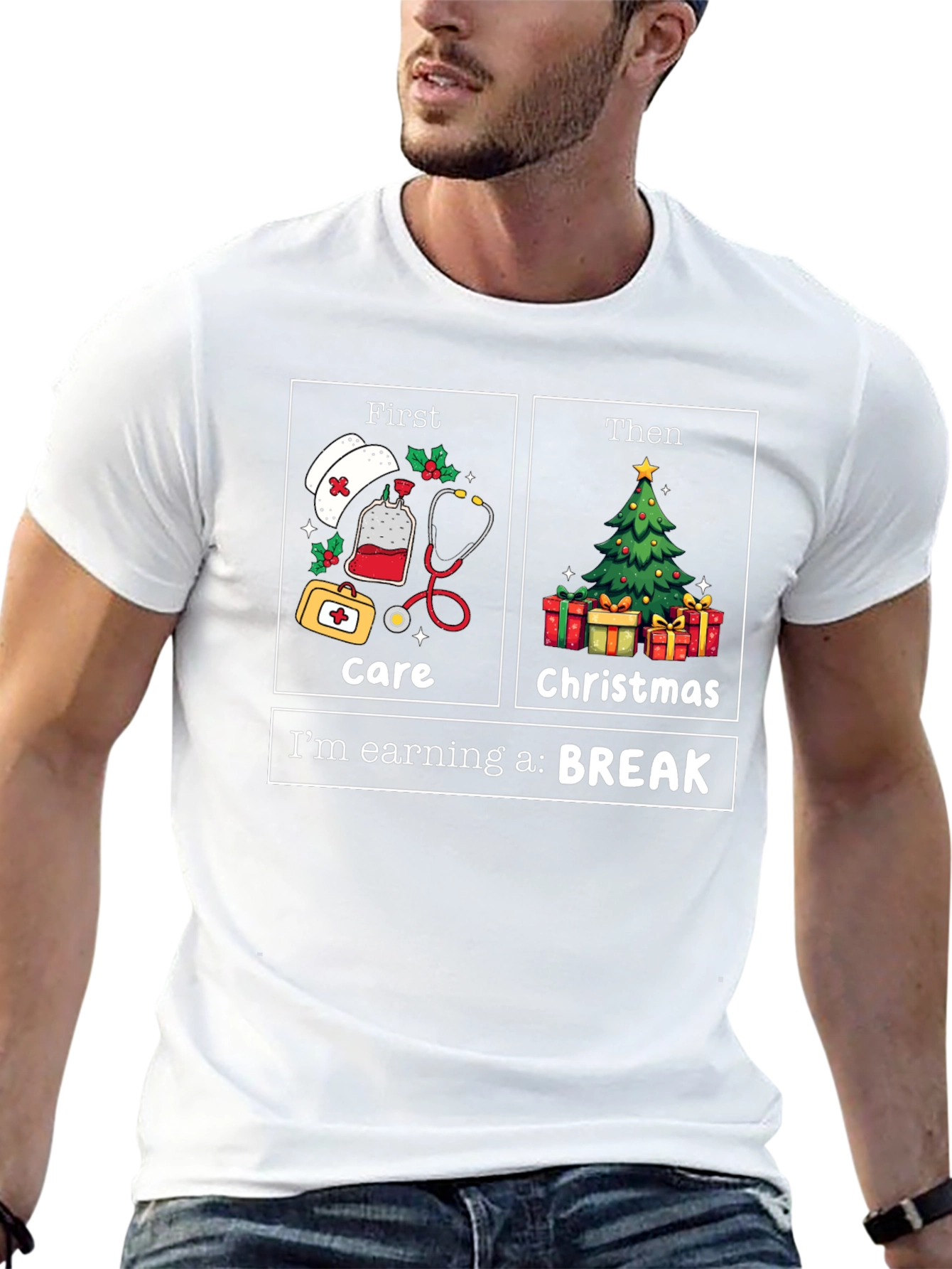 Nurse Christmas Care T-Shirt: Earning a Break!