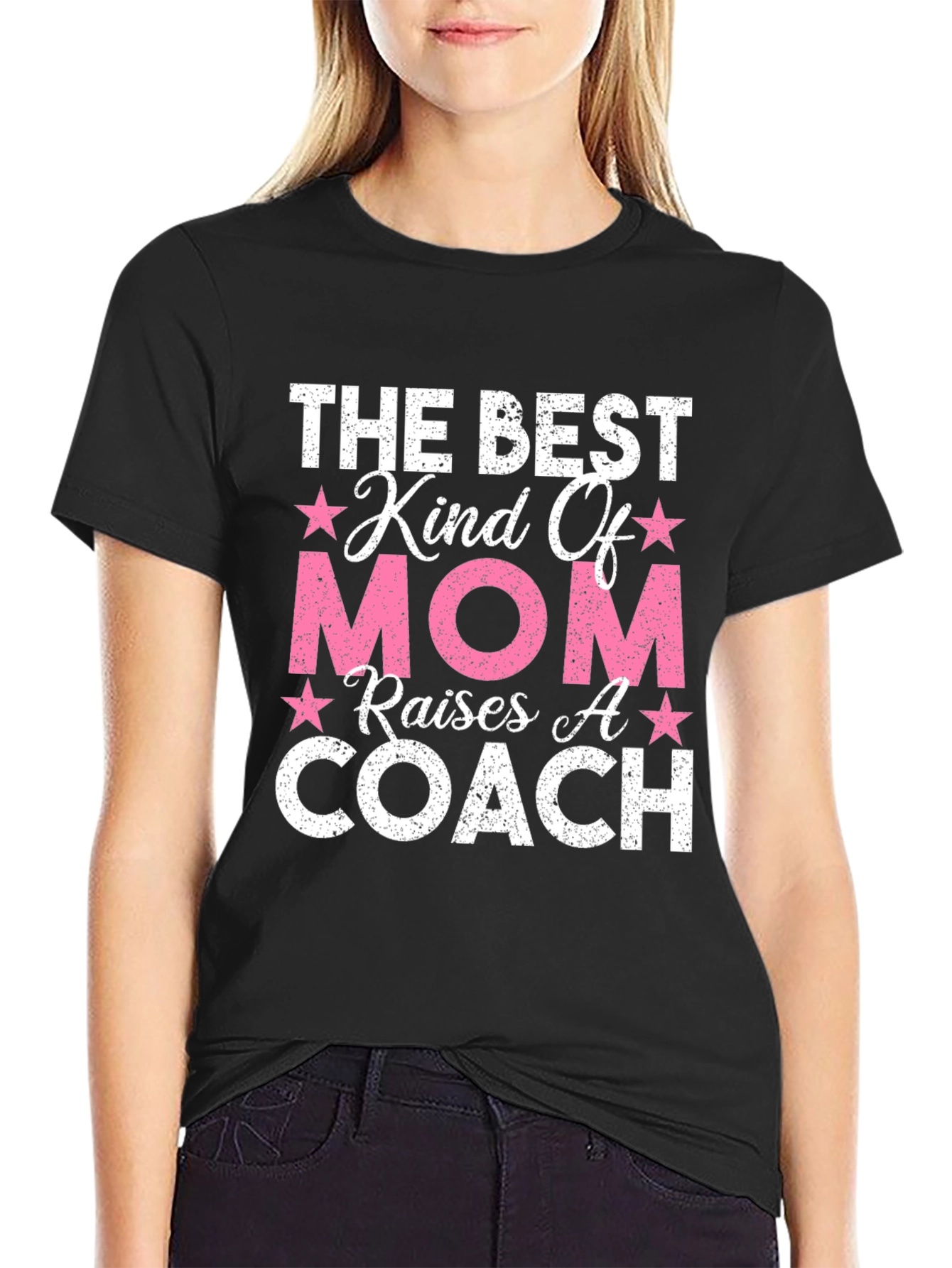 Best Kind Of Mom Raises A Coach T-Shirt