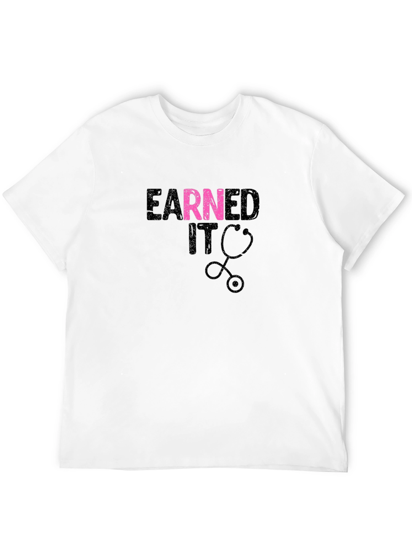 Earned It Nurse Stethoscope T-Shirt - Black