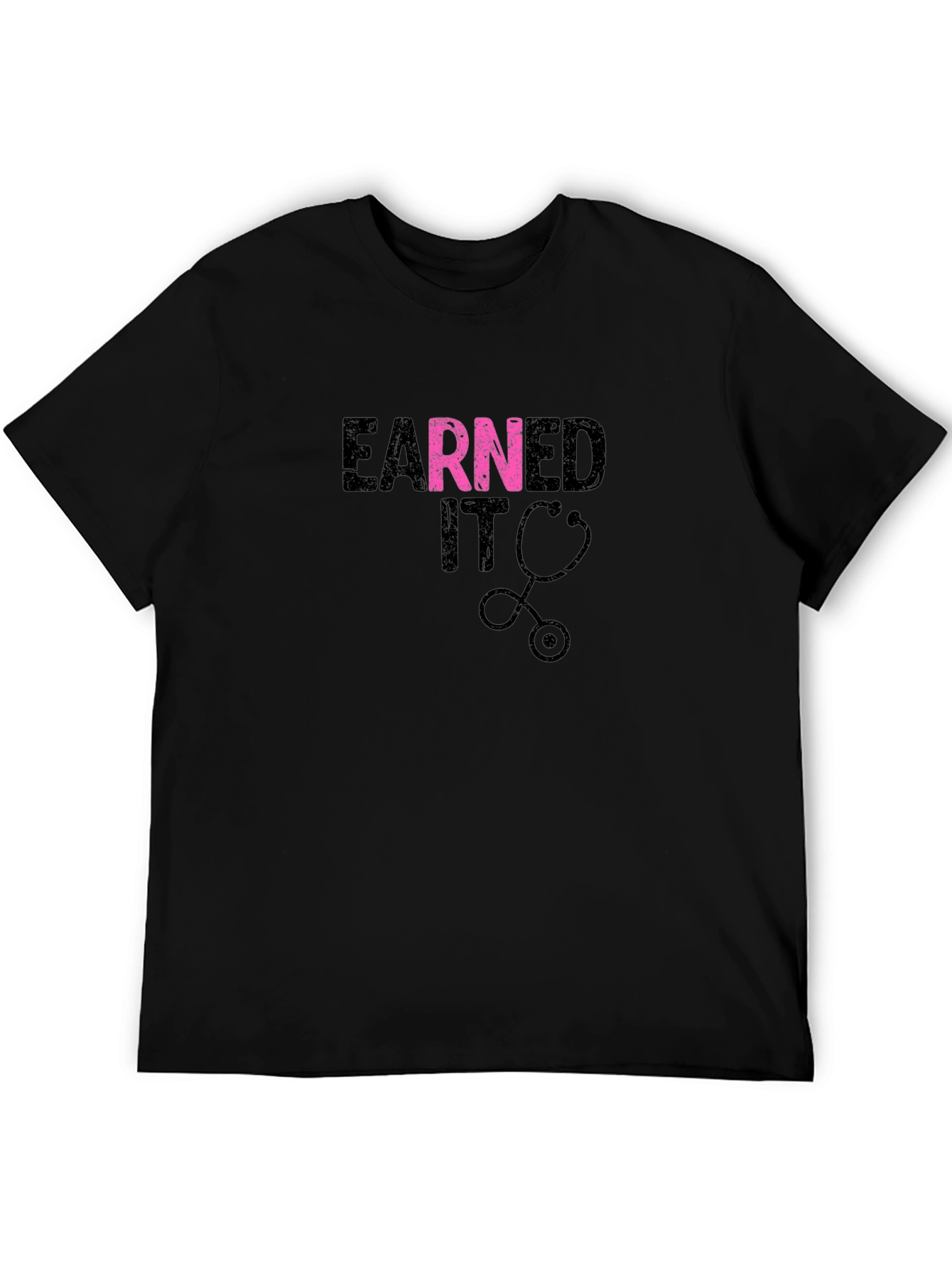 Earned It Nurse Stethoscope T-Shirt - Black