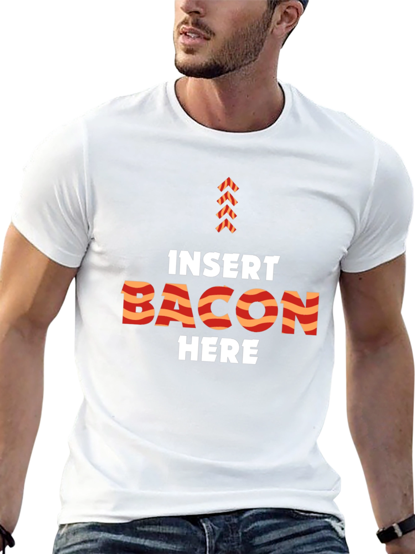 Insert Bacon Here Funny Graphic T-Shirt