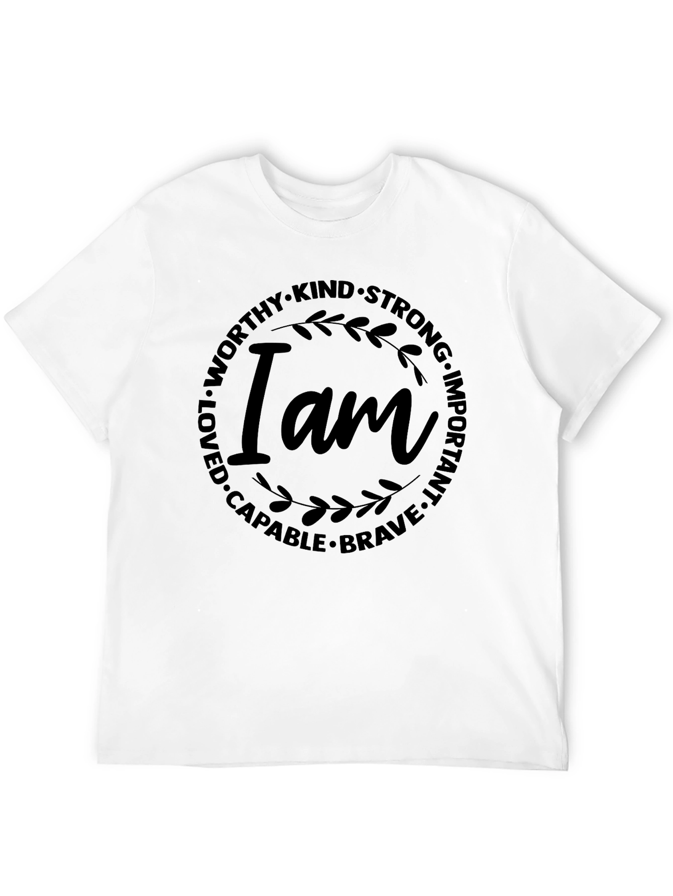 Inspirational I Am T-Shirt - Black