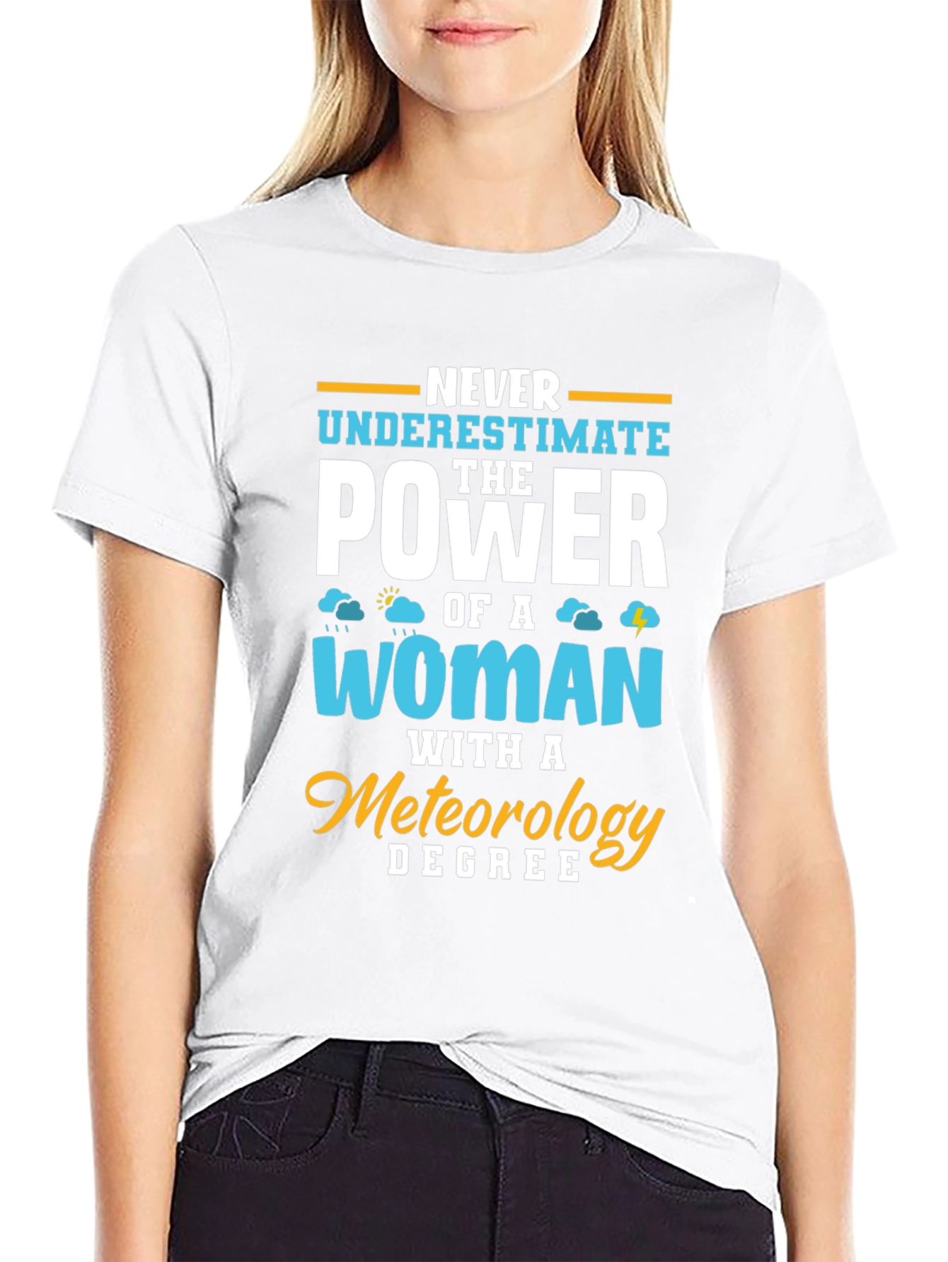 Meteorology Woman Power T-Shirt Funny Weather Gift
