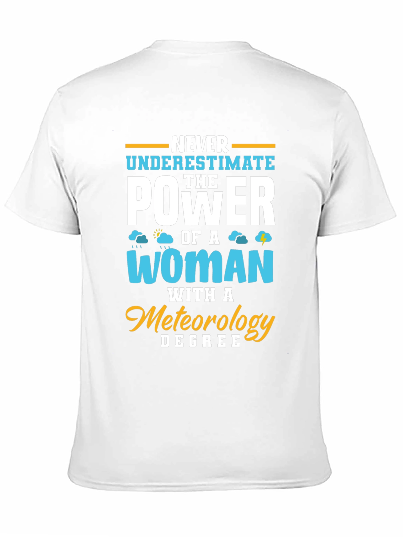 Meteorology Woman Power T-Shirt Funny Weather Gift