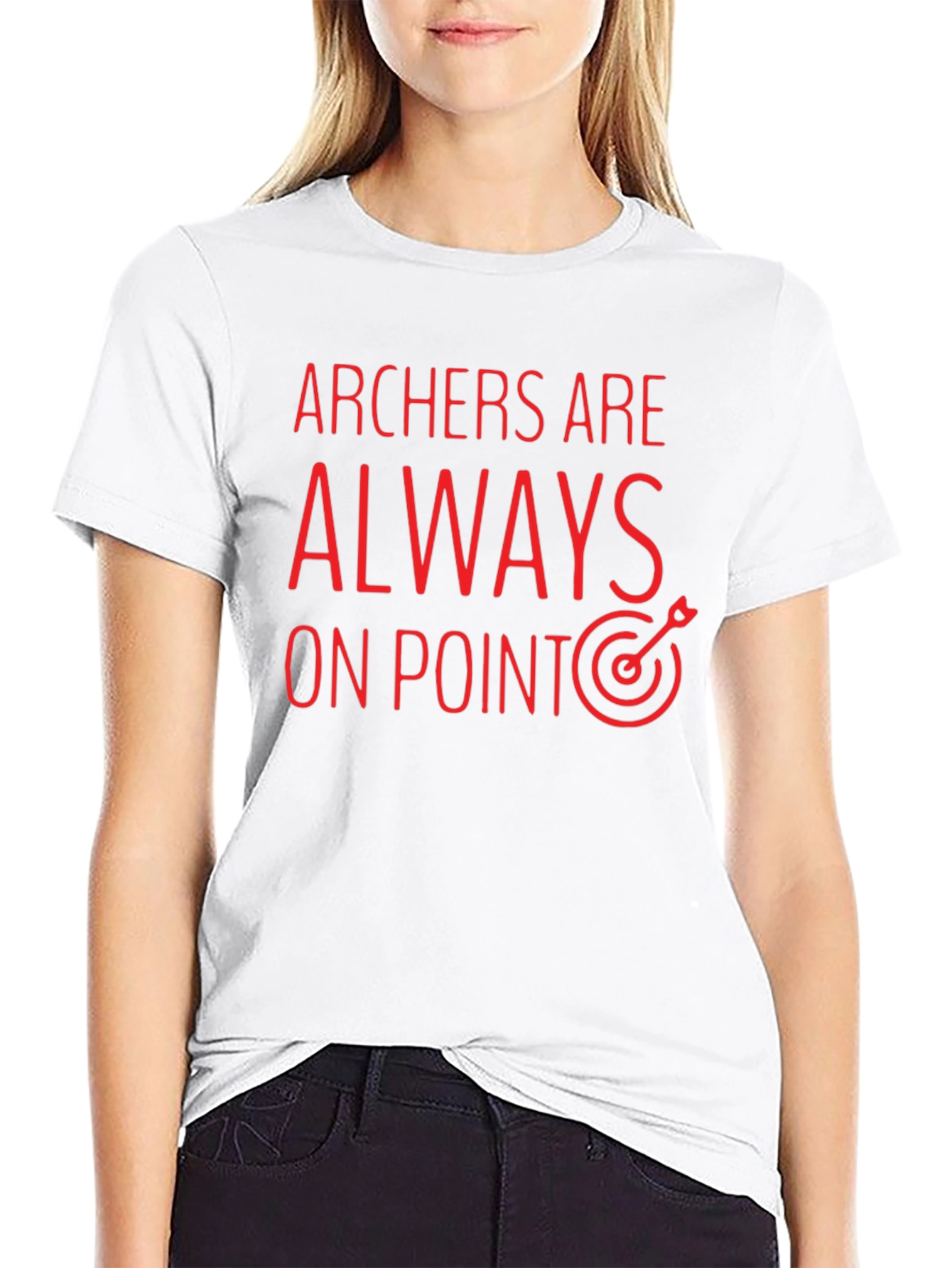 Archers Are Always On Point T-Shirt - Black