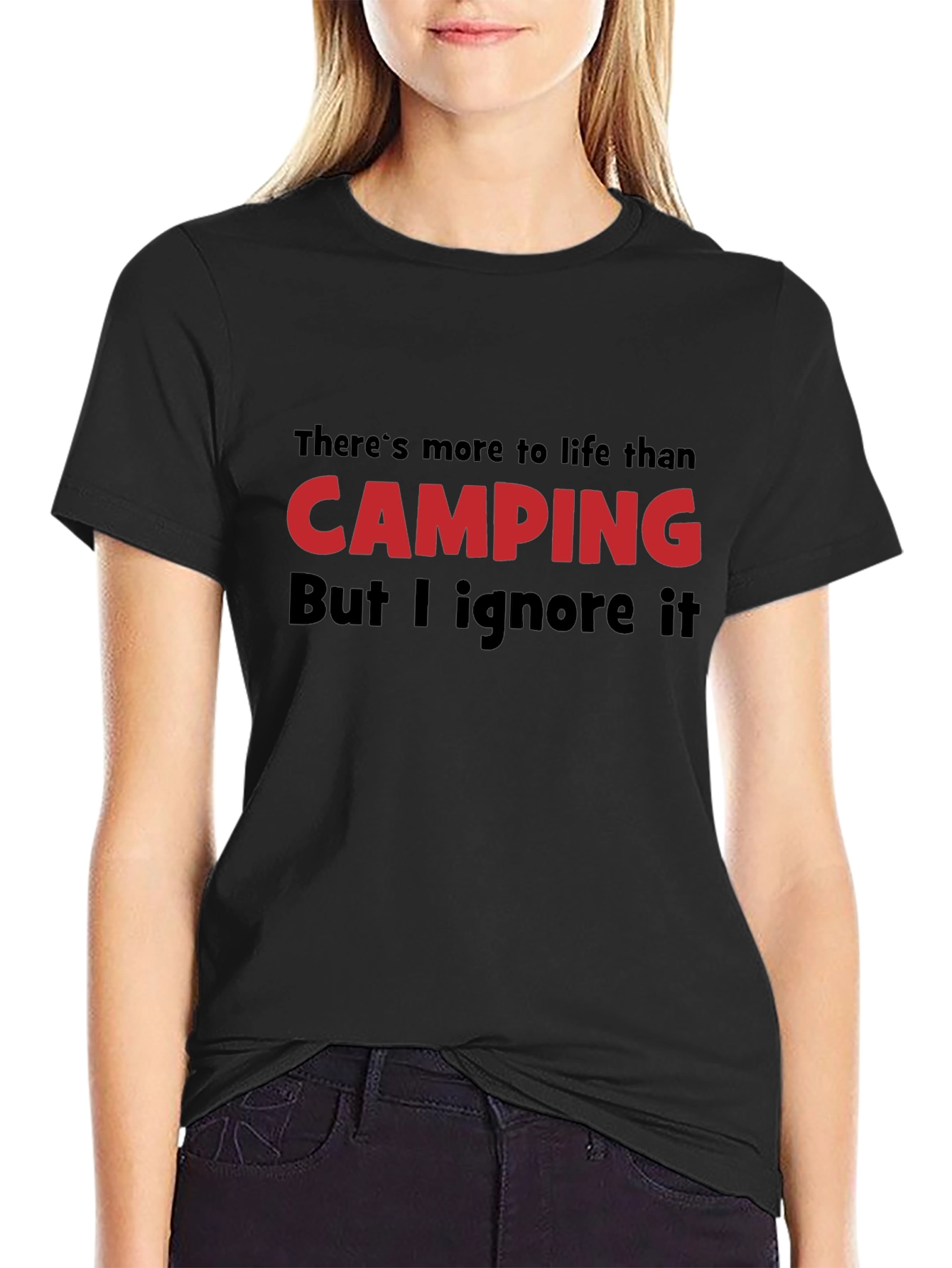 Camping T-Shirt - Theres More to Life