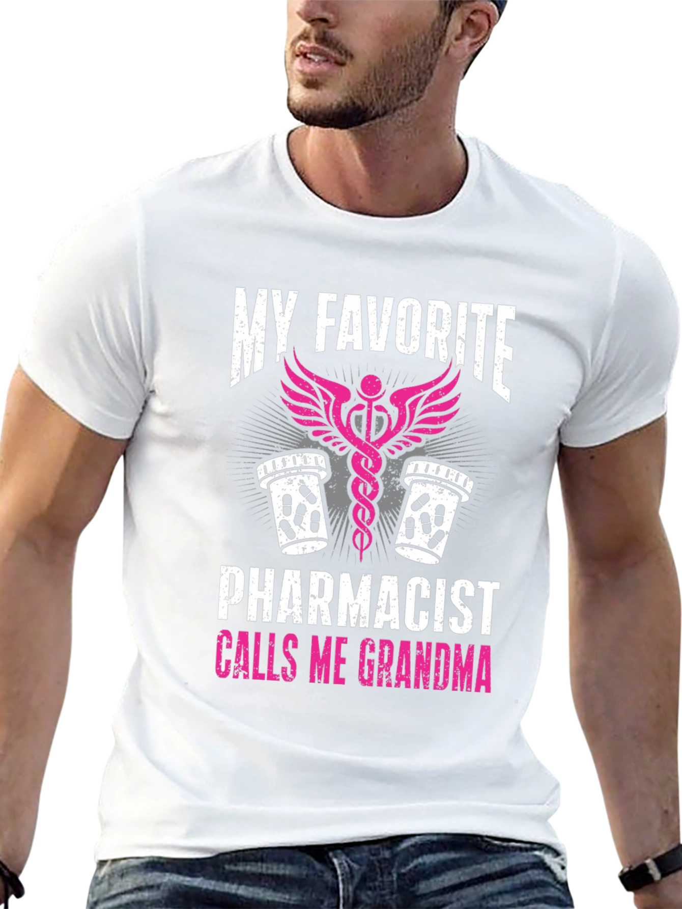 My Favorite Pharmacist Calls Me Grandma T-Shirt