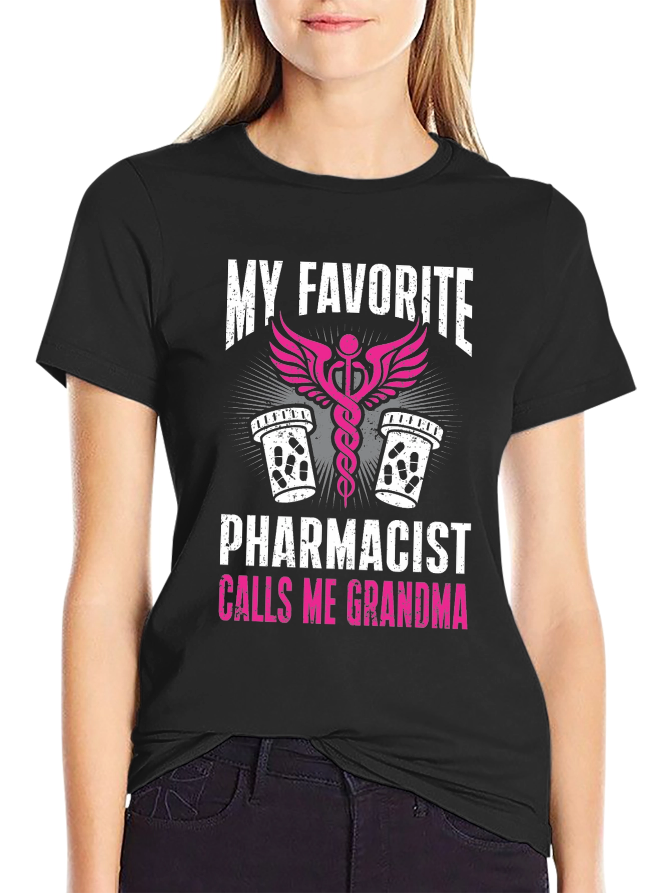 My Favorite Pharmacist Calls Me Grandma T-Shirt