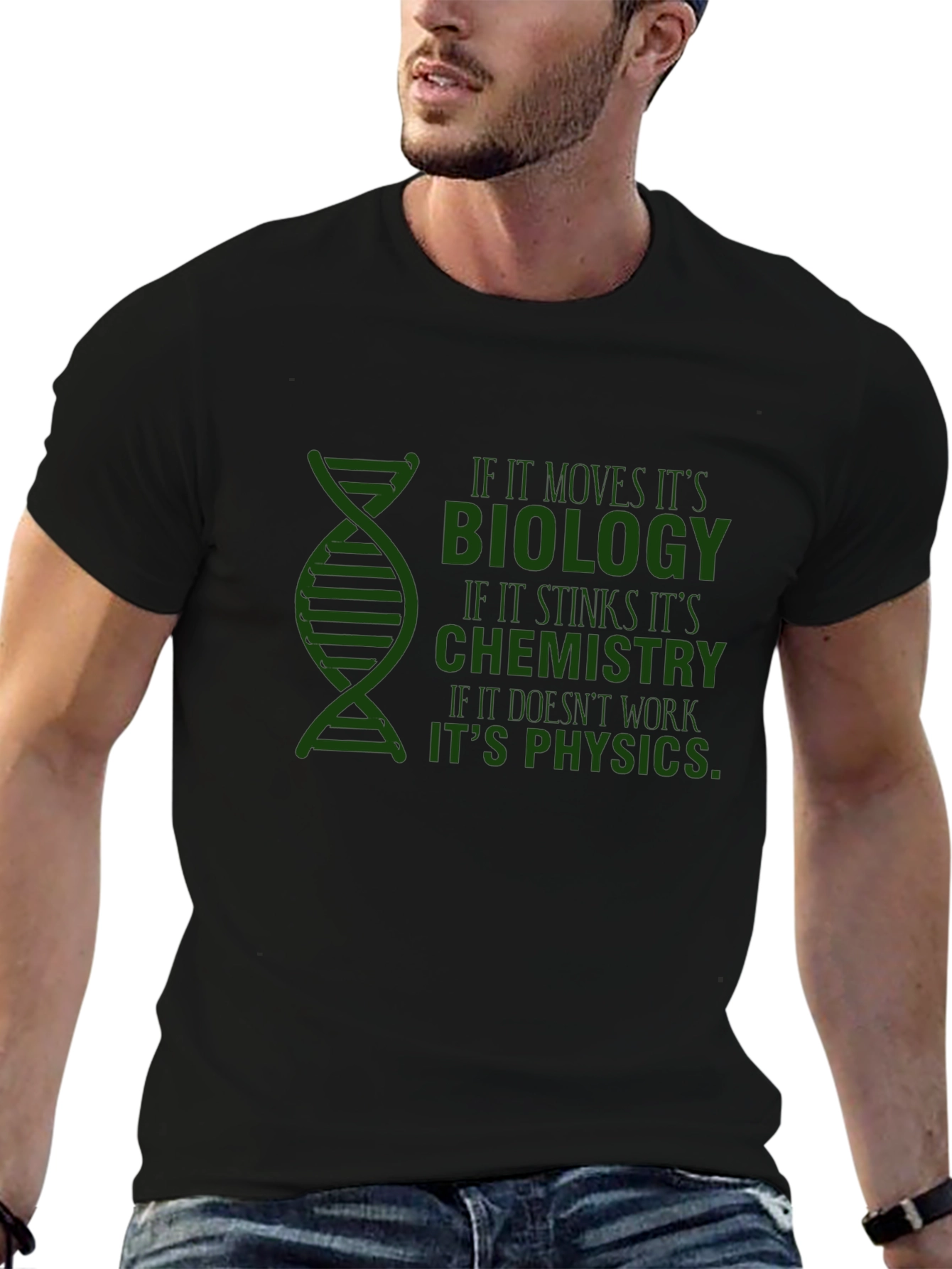 Science Humor T-Shirt: Biology Chemistry Physics
