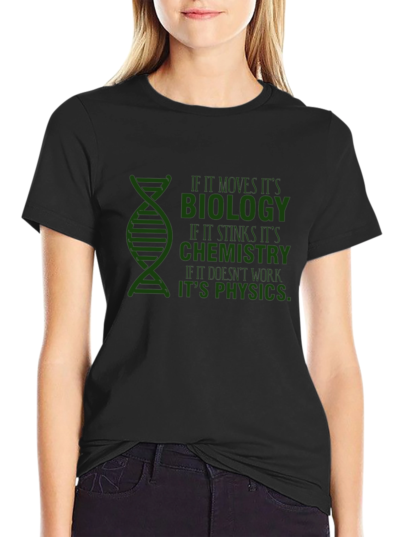 Science Humor T-Shirt: Biology Chemistry Physics