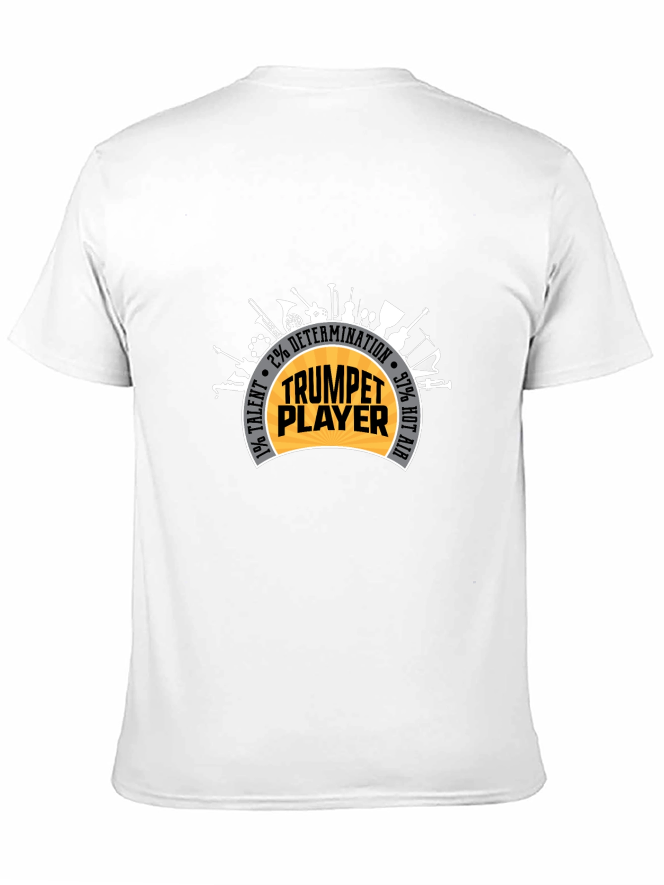 Trumpet Player T-Shirt: Talent Determination & Hot Air!