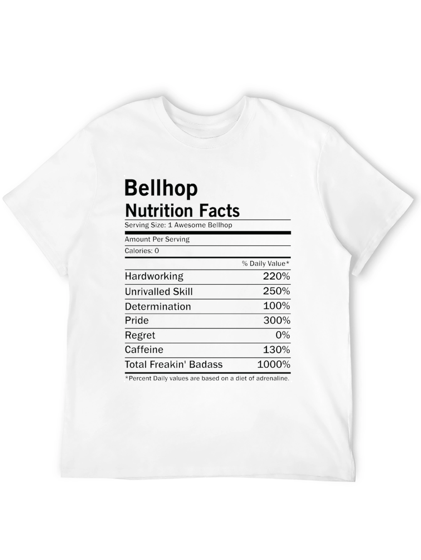 Bellhop Nutrition Facts Funny T-Shirt
