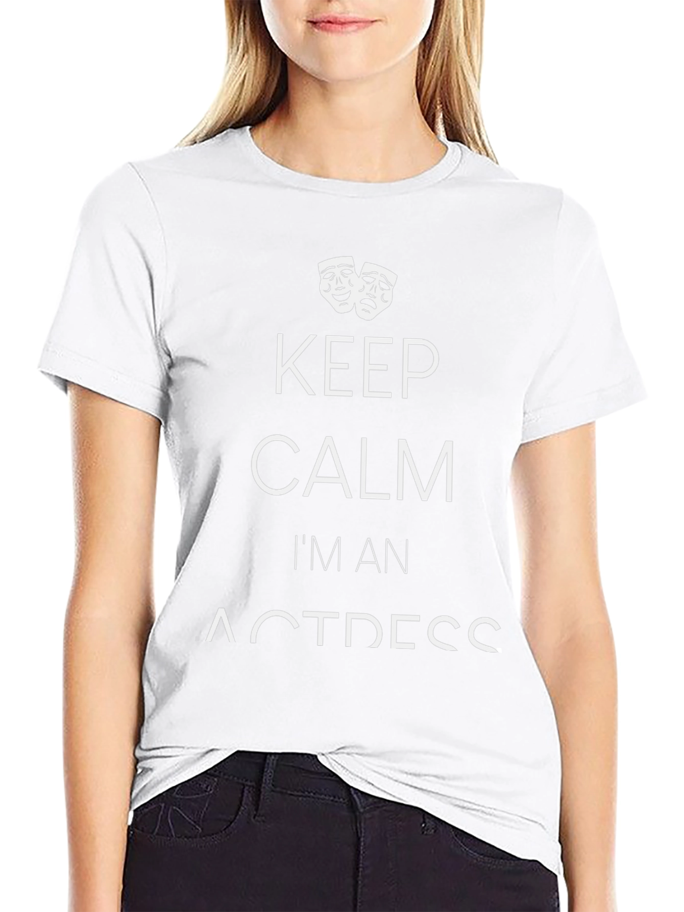 Keep Calm Im An Actress T-Shirt