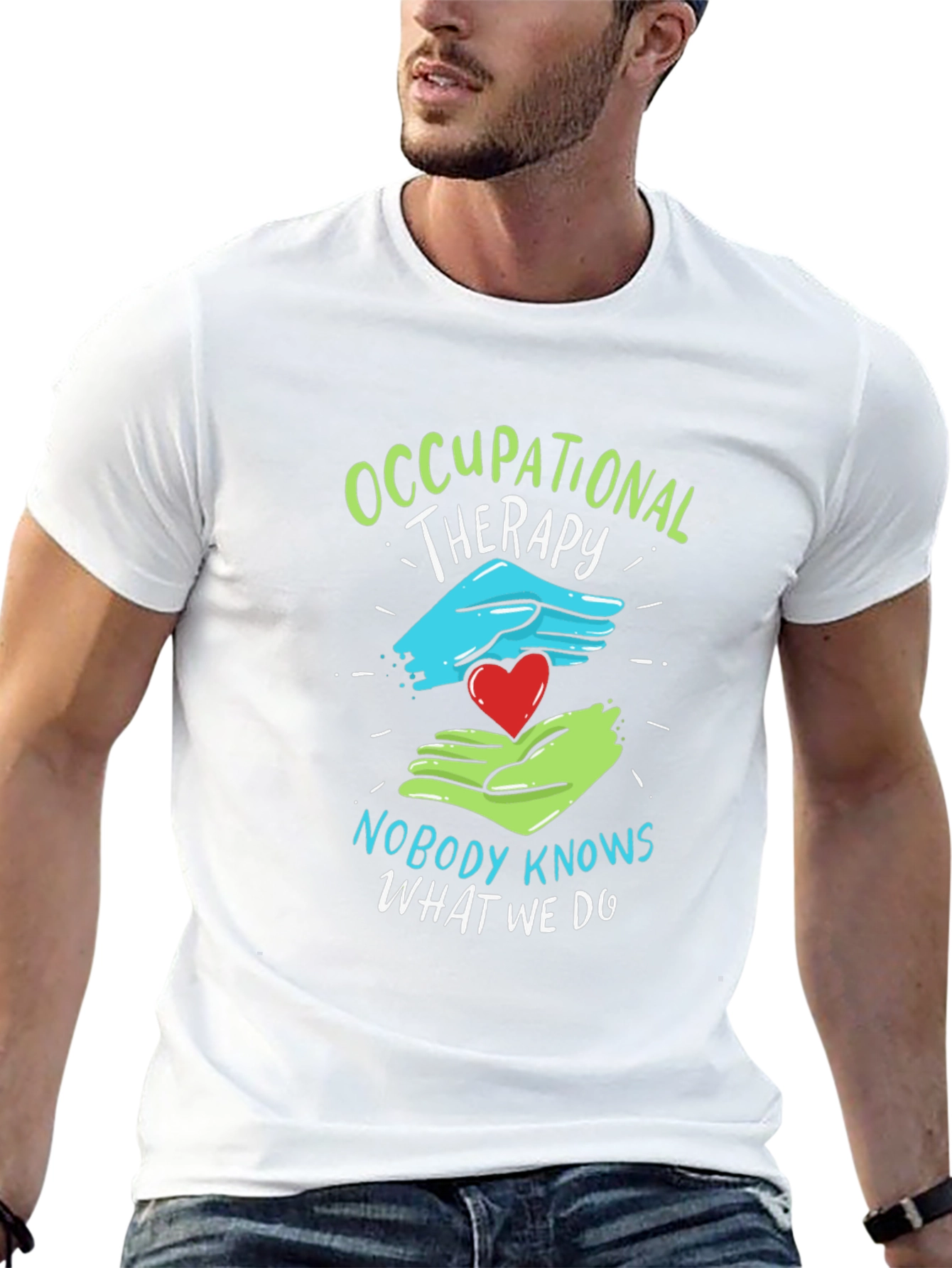 Occupational Therapy T-Shirt - Nobody Knows What We Do