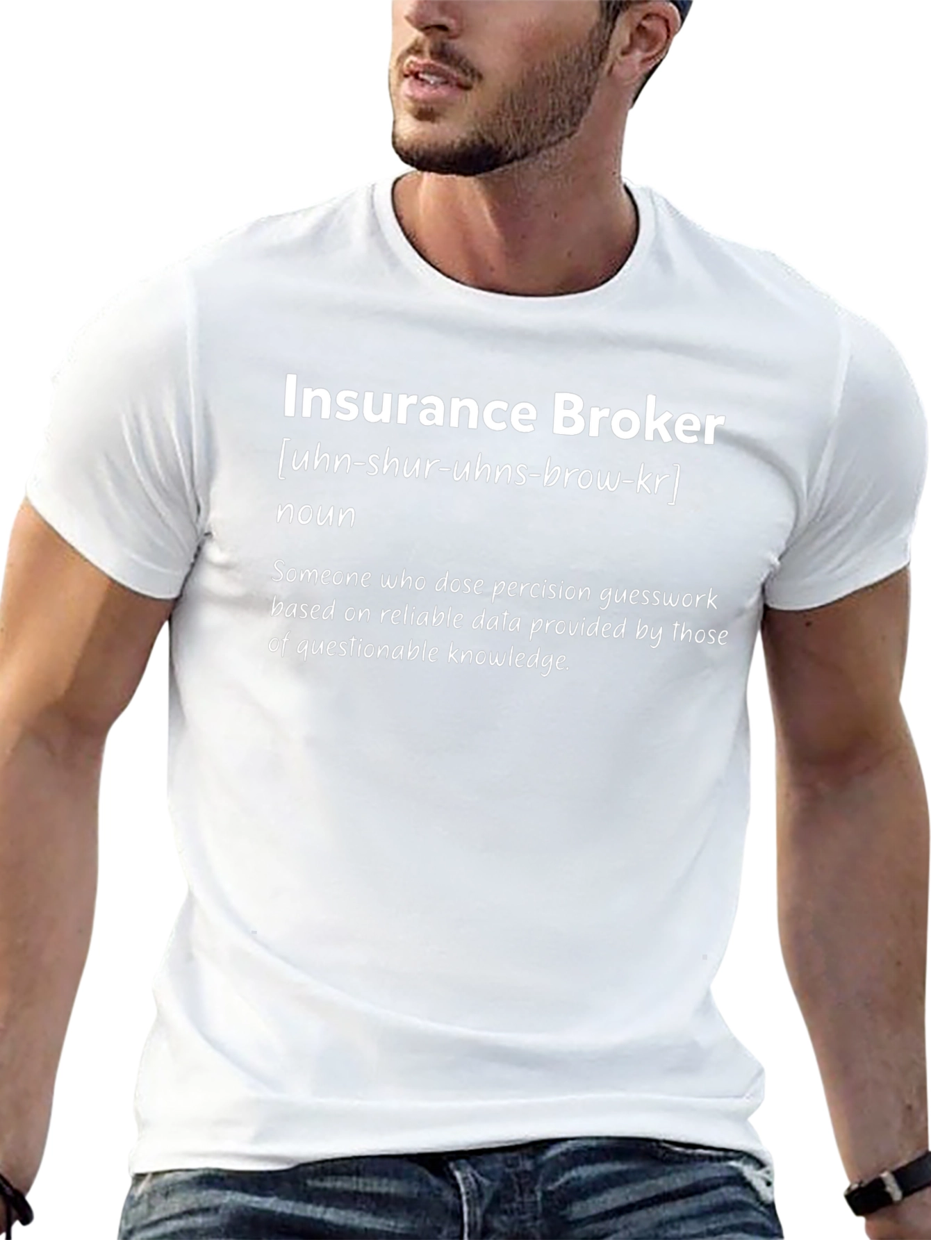 Insurance Broker Definition T-Shirt
