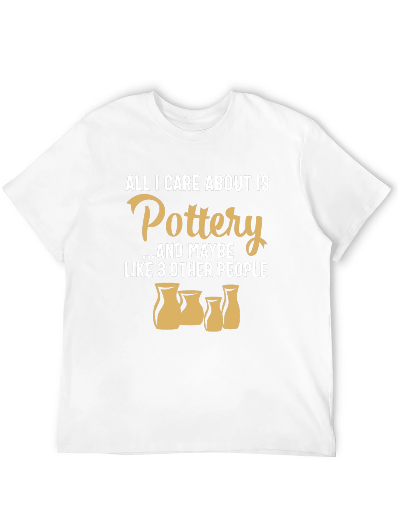 Pottery Lover Graphic T-Shirt - Ceramic Artist Gift