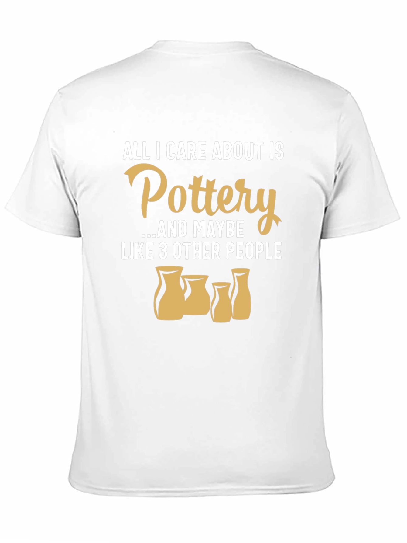 Pottery Lover Graphic T-Shirt - Ceramic Artist Gift