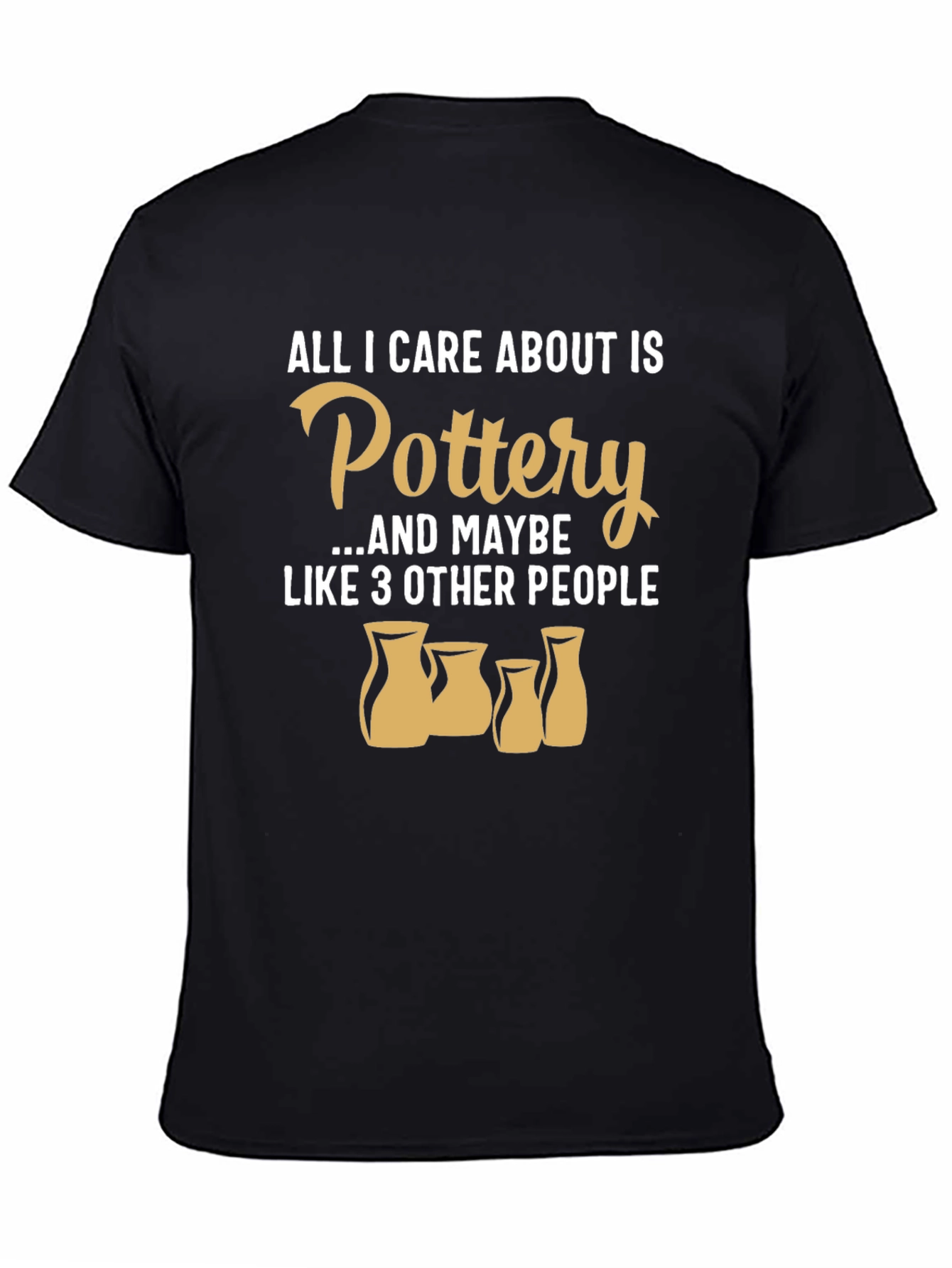 Pottery Lover Graphic T-Shirt - Ceramic Artist Gift