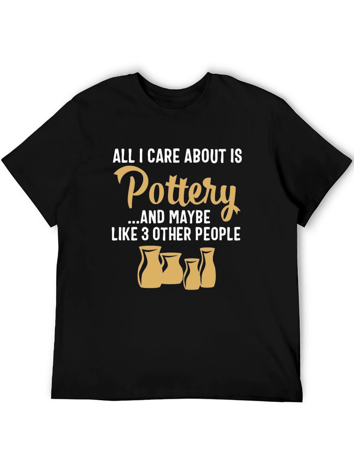 Pottery Lover Graphic T-Shirt - Ceramic Artist Gift