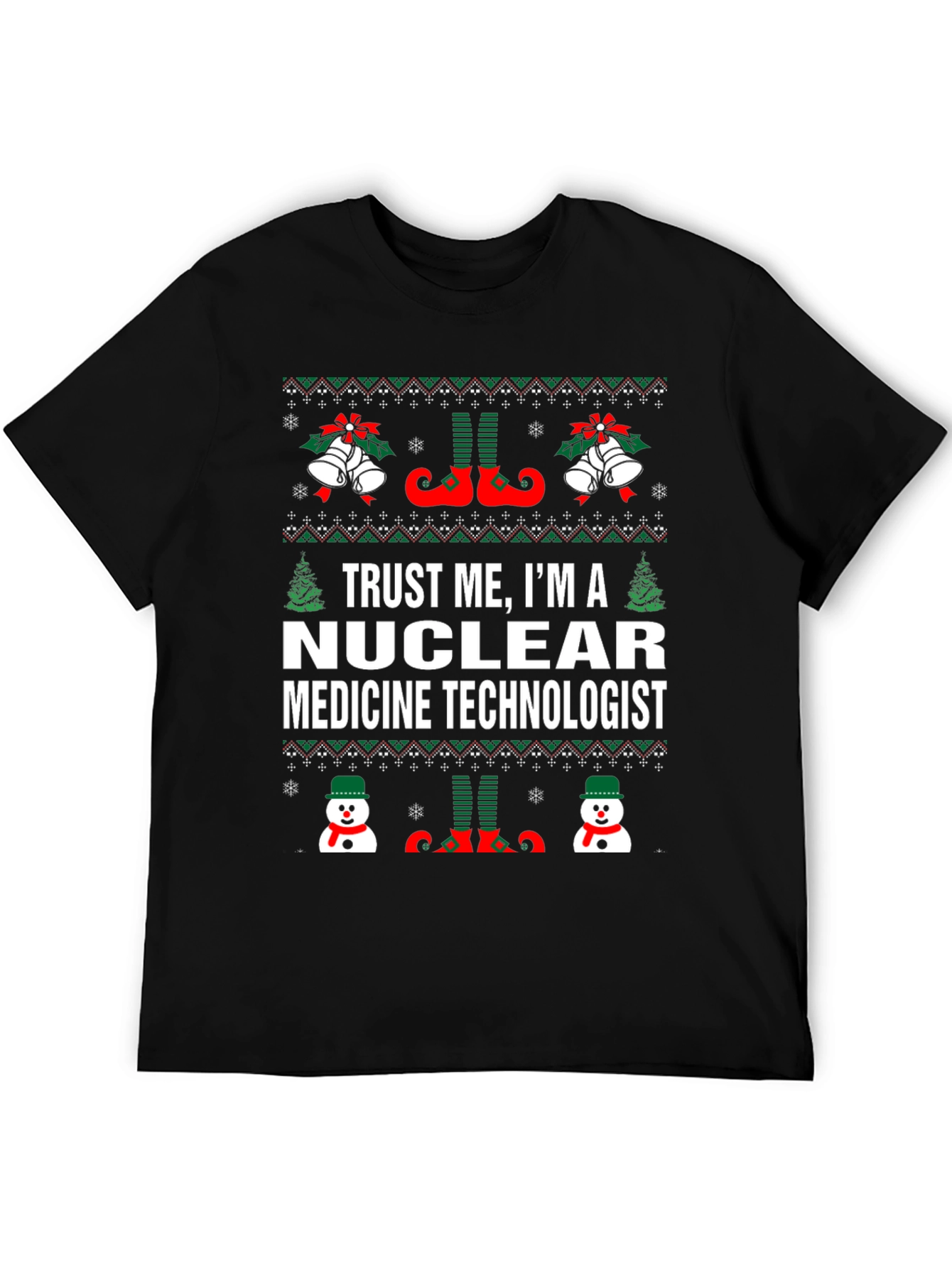 Nuclear Medicine Technologist Ugly Christmas T-Shirt